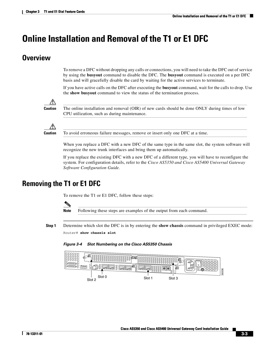 Cisco Systems AS5350, AS5400 manual Online Installation and Removal of the T1 or E1 DFC, Overview, Removing the T1 or E1 DFC 