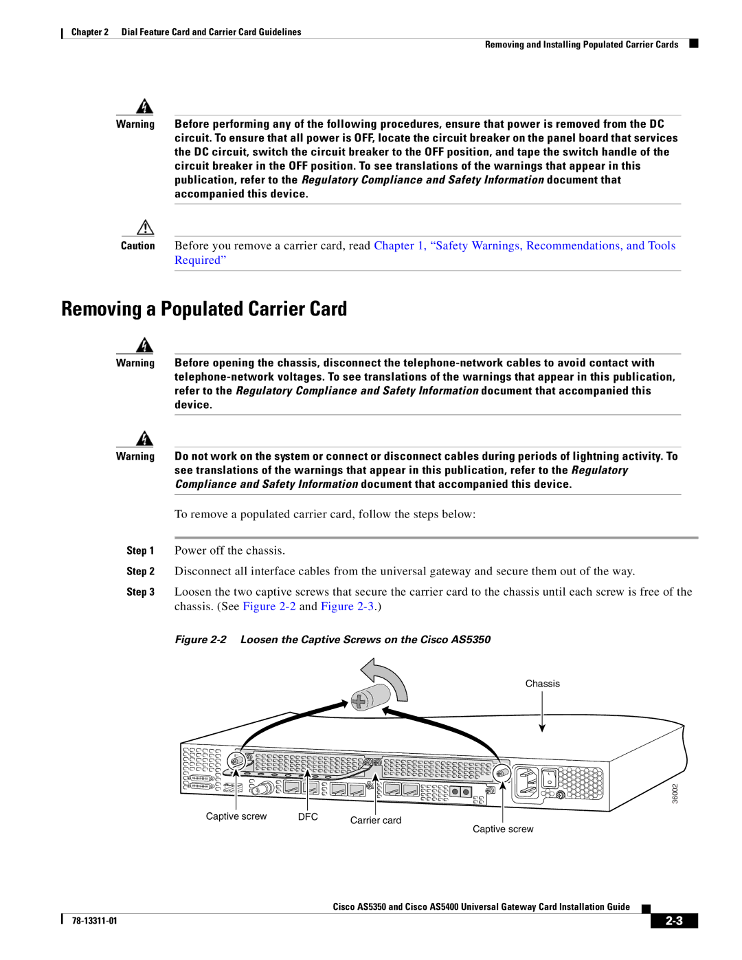 Cisco Systems AS5400 manual Removing a Populated Carrier Card, Loosen the Captive Screws on the Cisco AS5350 