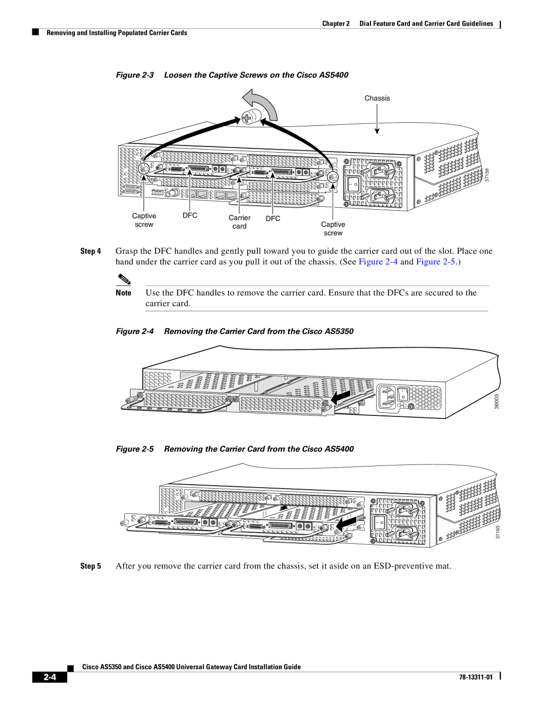 Cisco Systems AS5350 manual Loosen the Captive Screws on the Cisco AS5400 