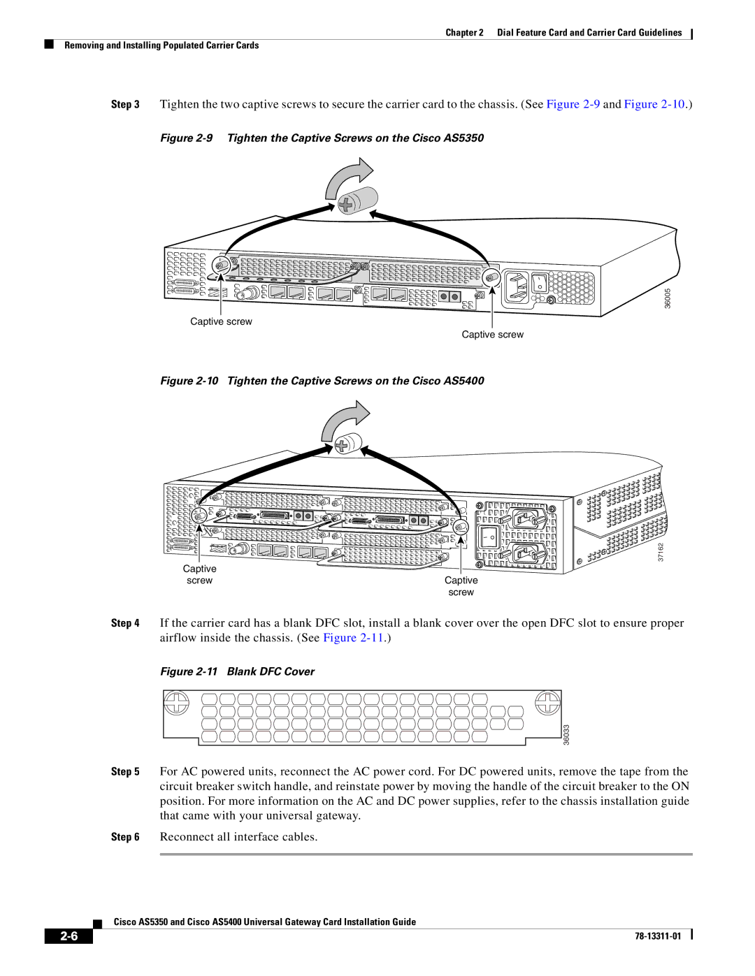 Cisco Systems AS5400 manual Tighten the Captive Screws on the Cisco AS5350 