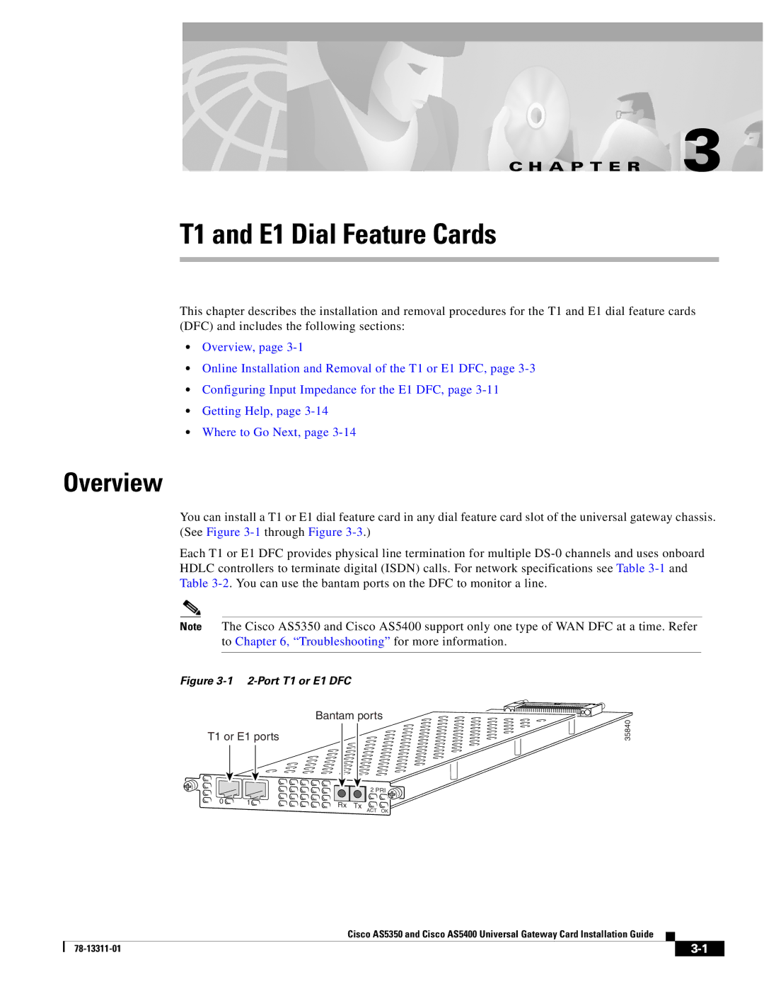 Cisco Systems AS5350, AS5400 manual T1 and E1 Dial Feature Cards 