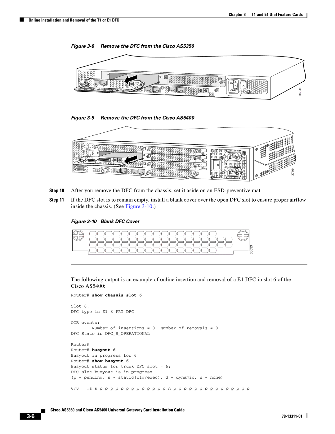 Cisco Systems AS5400 manual Remove the DFC from the Cisco AS5350 