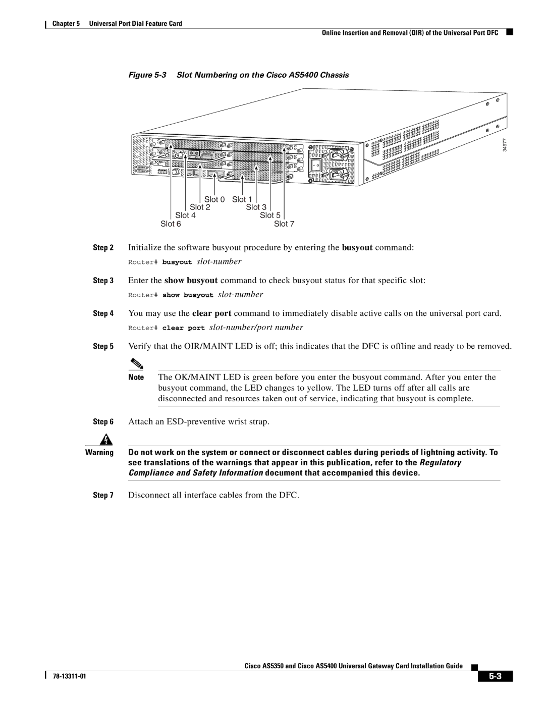 Cisco Systems AS5350, AS5400 manual Router# busyout slot-number 