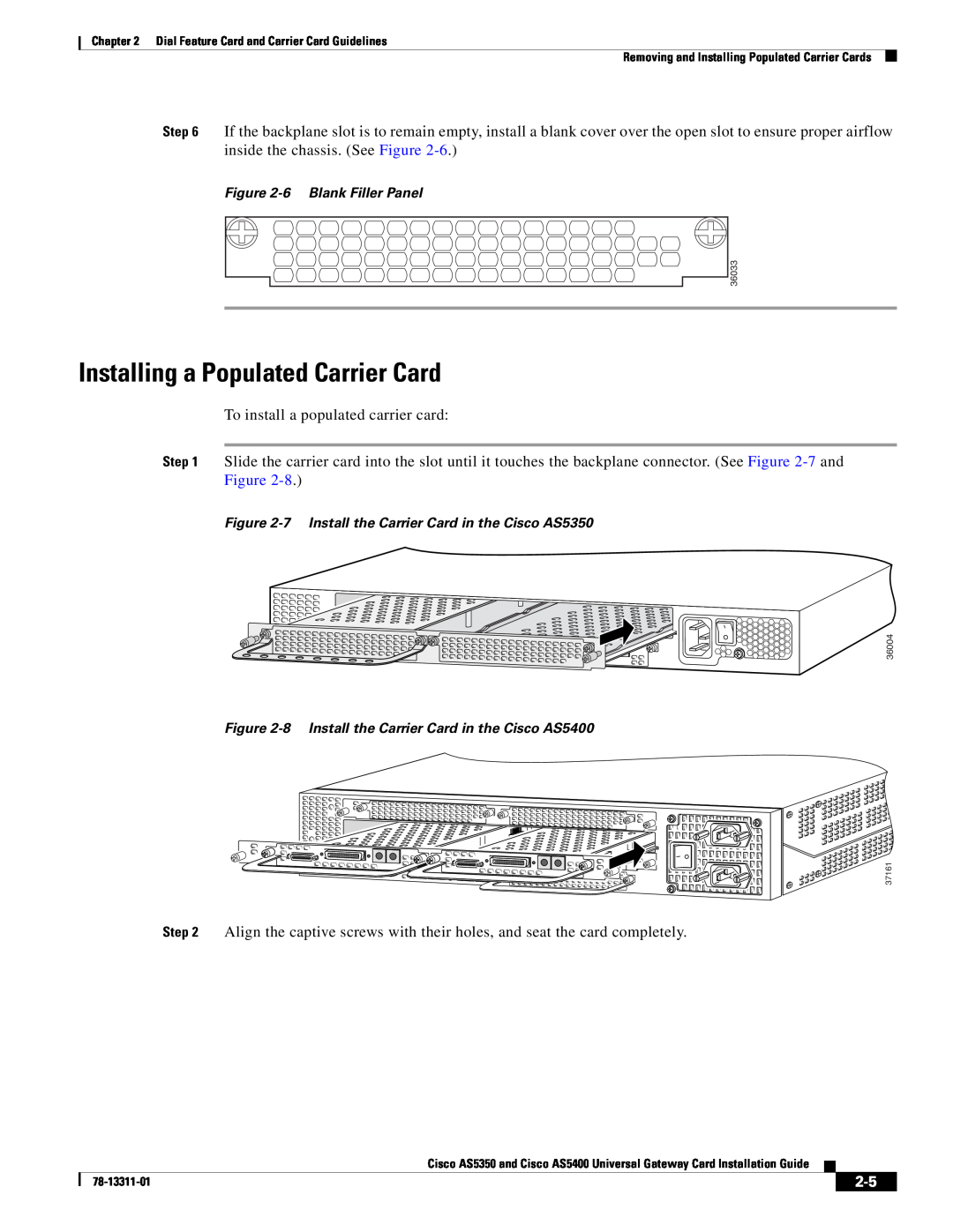 Cisco Systems AS5400 manual Installing a Populated Carrier Card 
