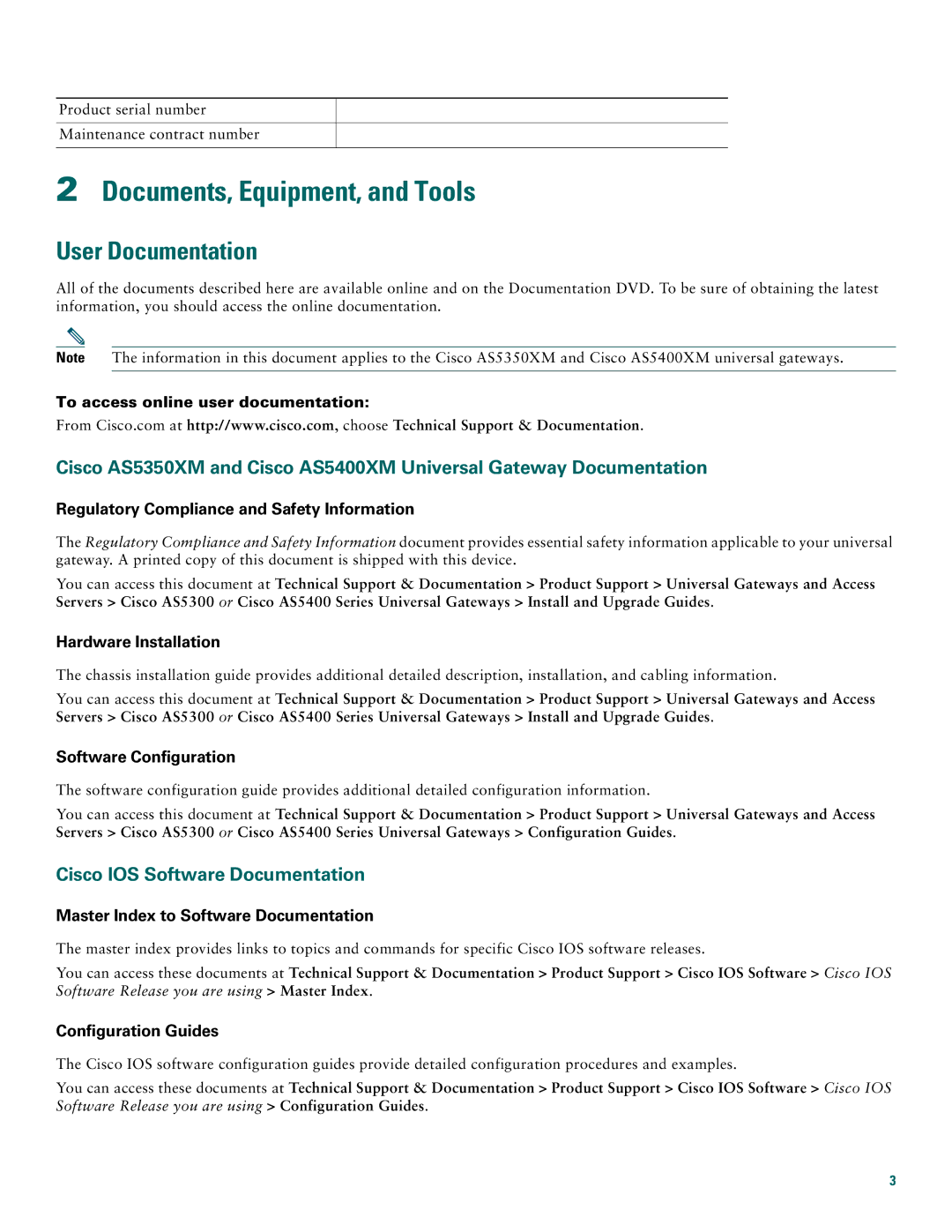 Cisco Systems AS5400XM quick start Documents, Equipment, and Tools, User Documentation, Cisco IOS Software Documentation 