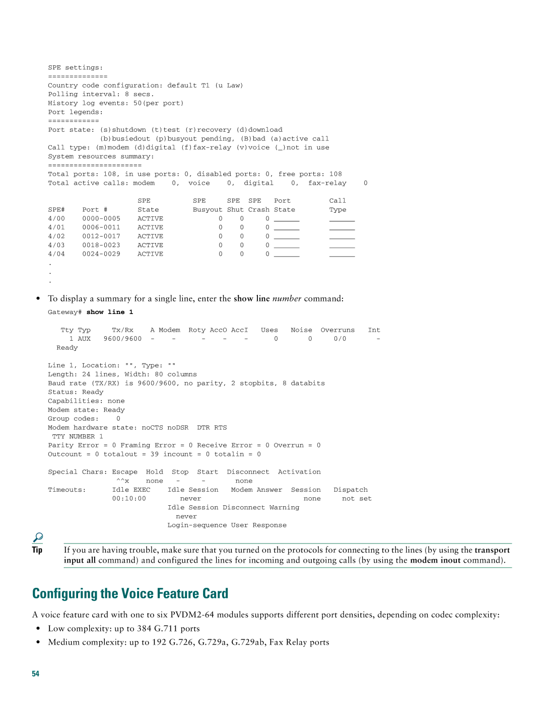 Cisco Systems AS5400XM quick start Configuring the Voice Feature Card, Gateway# show line 