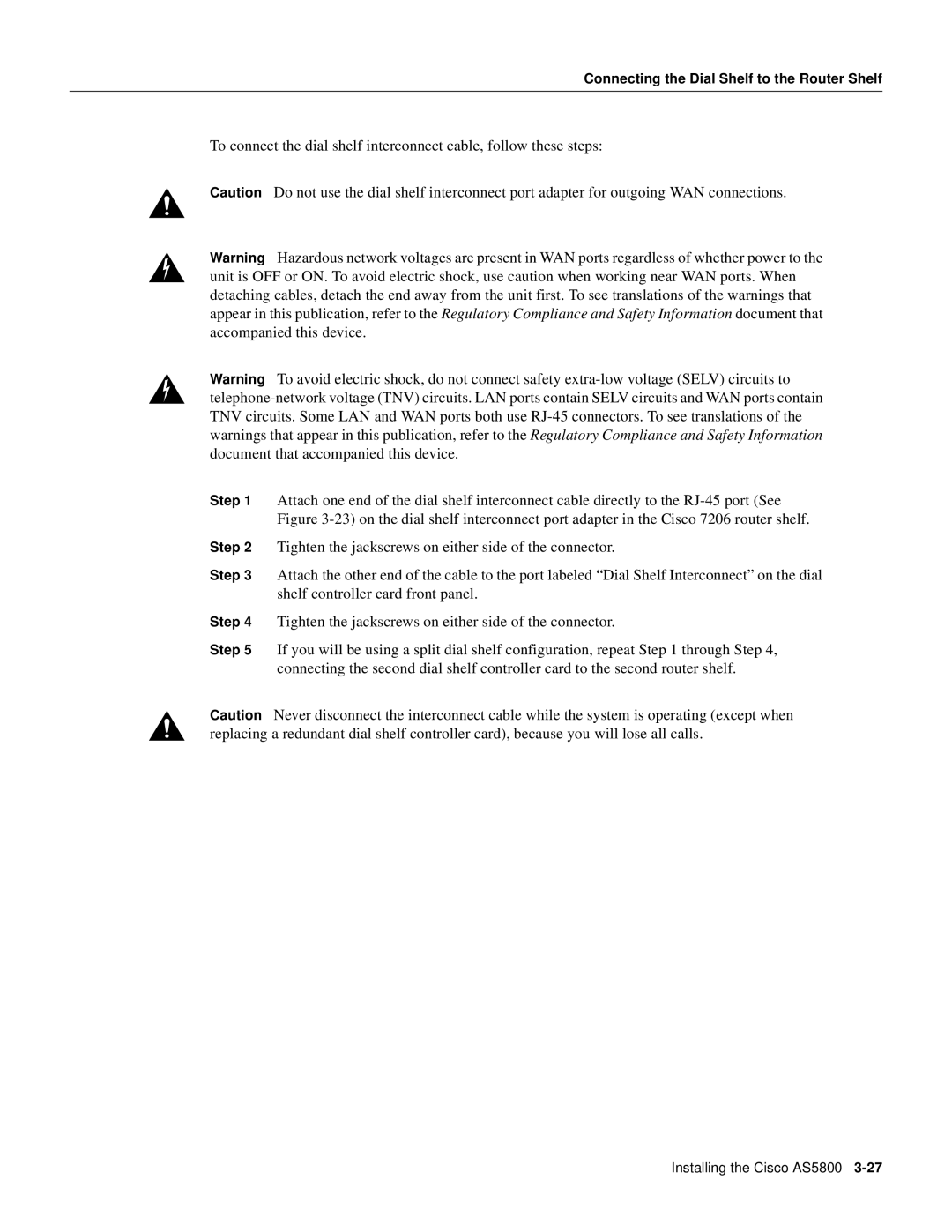 Cisco Systems AS5800 manual Connecting the Dial Shelf to the Router Shelf 