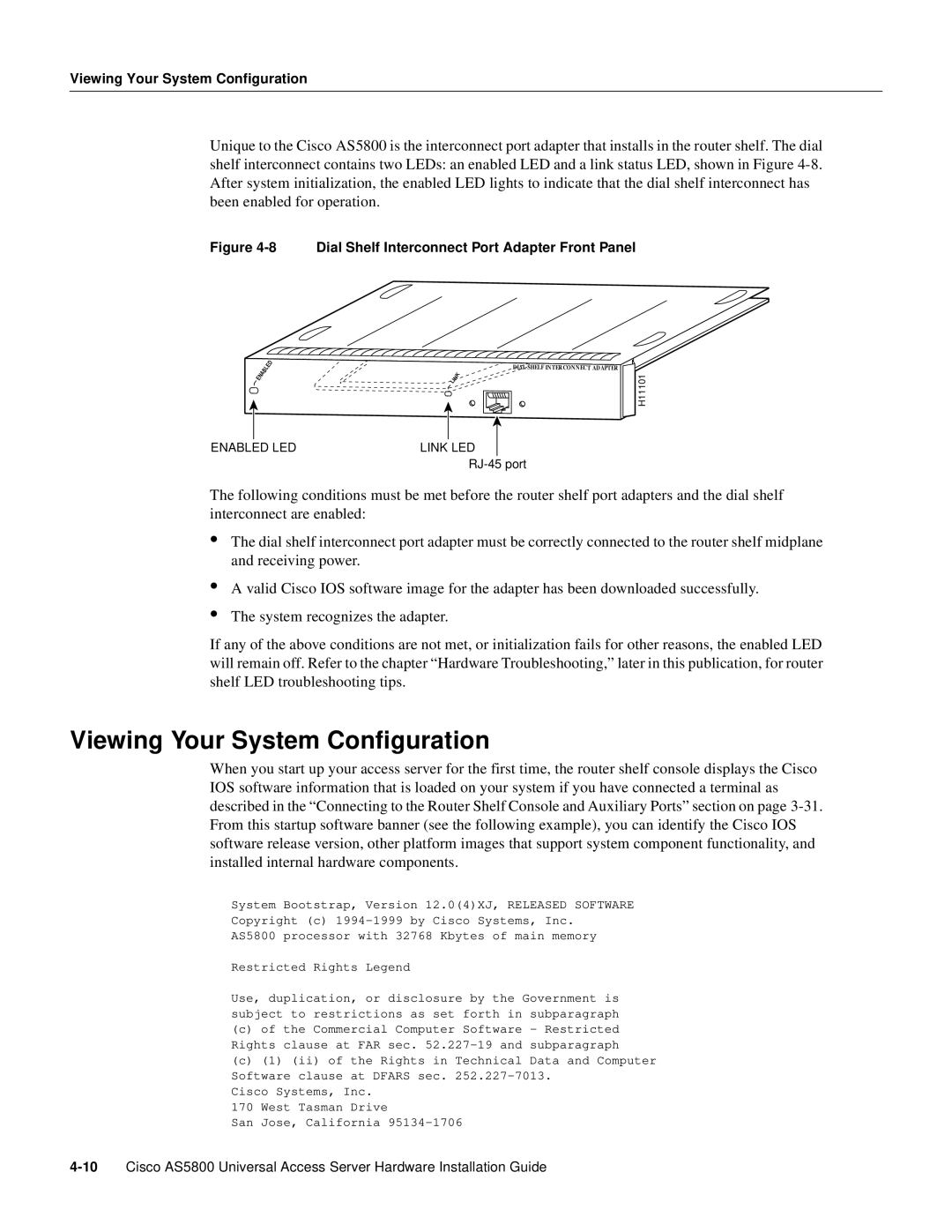 Cisco Systems AS5800 manual Viewing Your System Configuration 