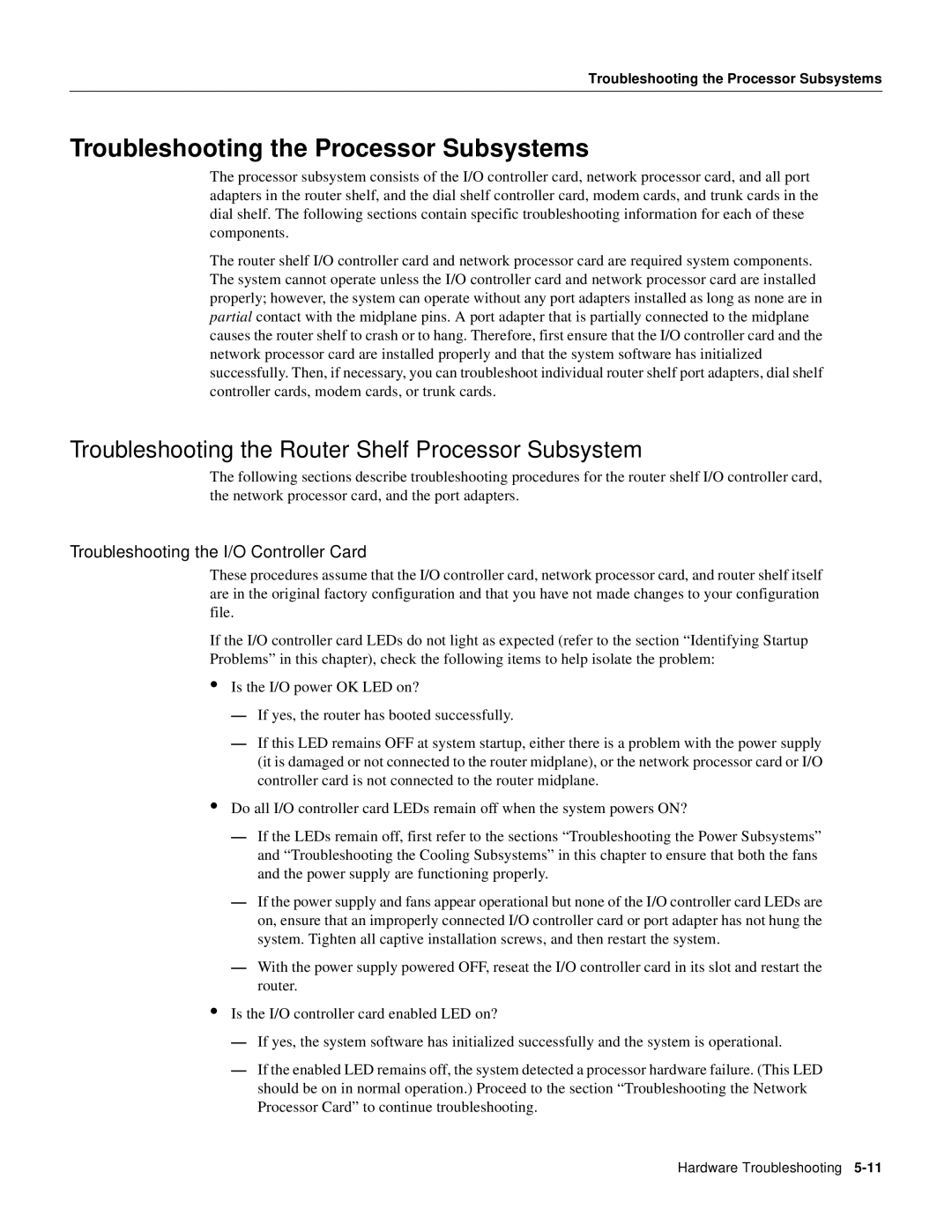 Cisco Systems AS5800 manual Troubleshooting the Processor Subsystems, Troubleshooting the Router Shelf Processor Subsystem 