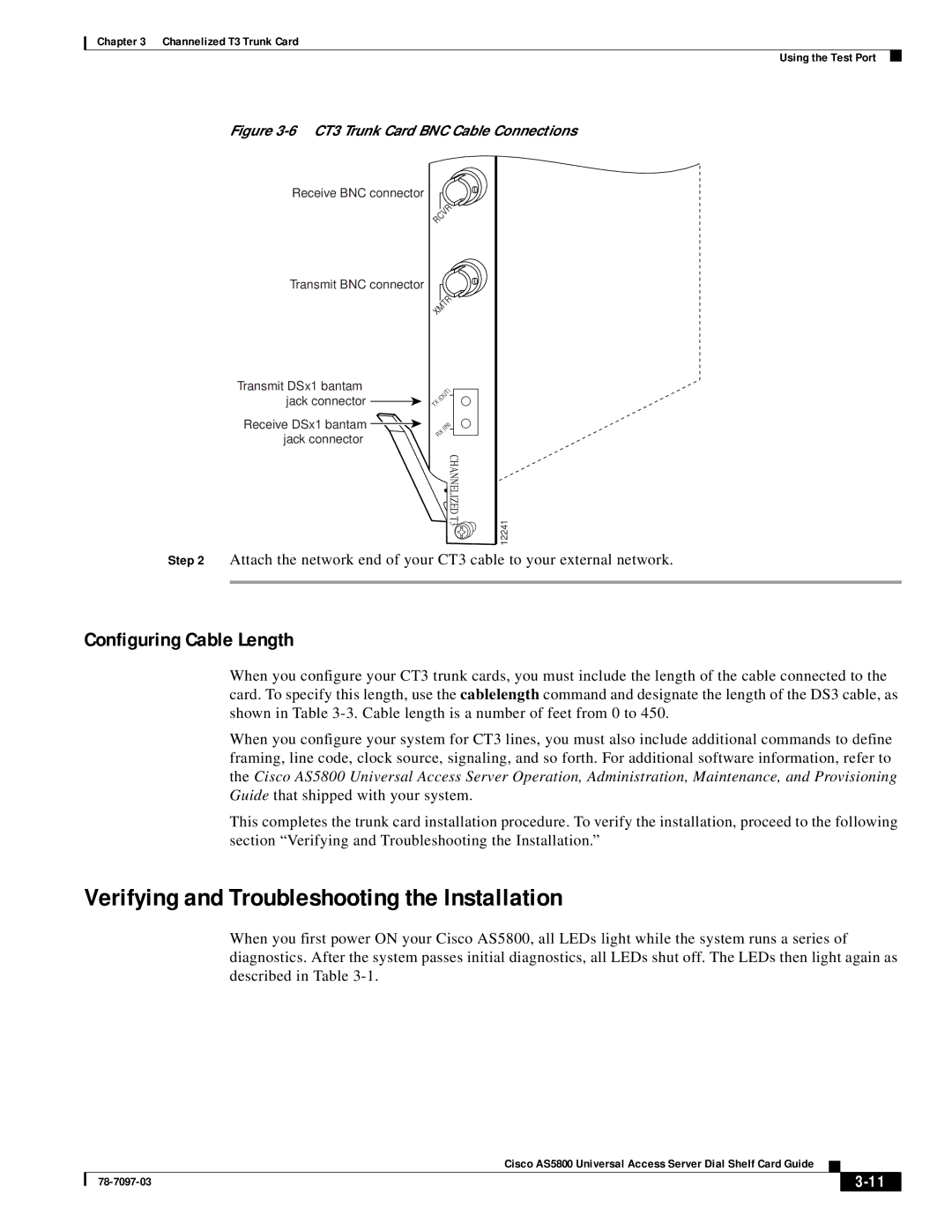 Cisco Systems AS5800 manual Verifying and Troubleshooting the Installation, Configuring Cable Length 