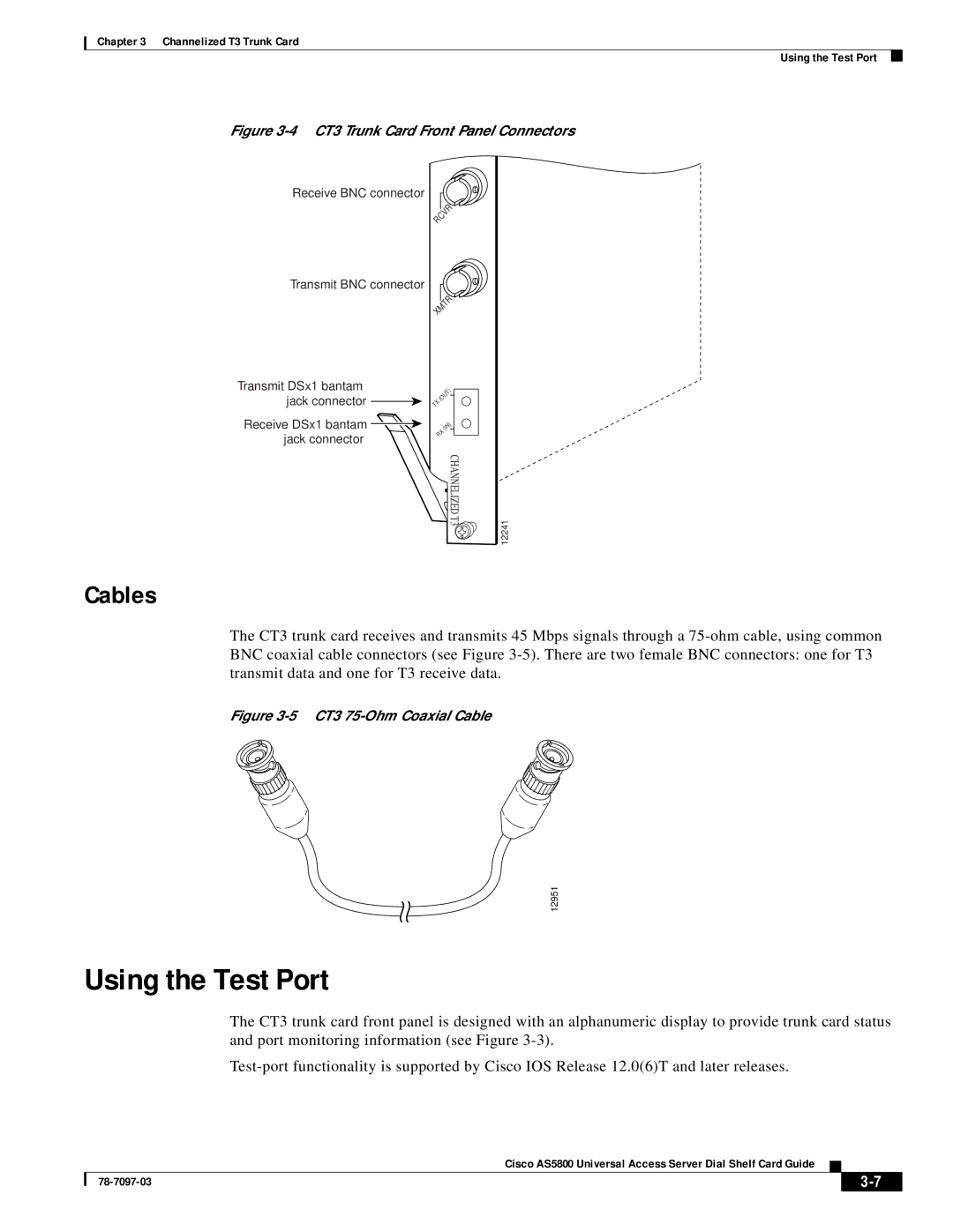 Cisco Systems AS5800 manual Cables, Channelized T3 Trunk Card Using the Test Port 