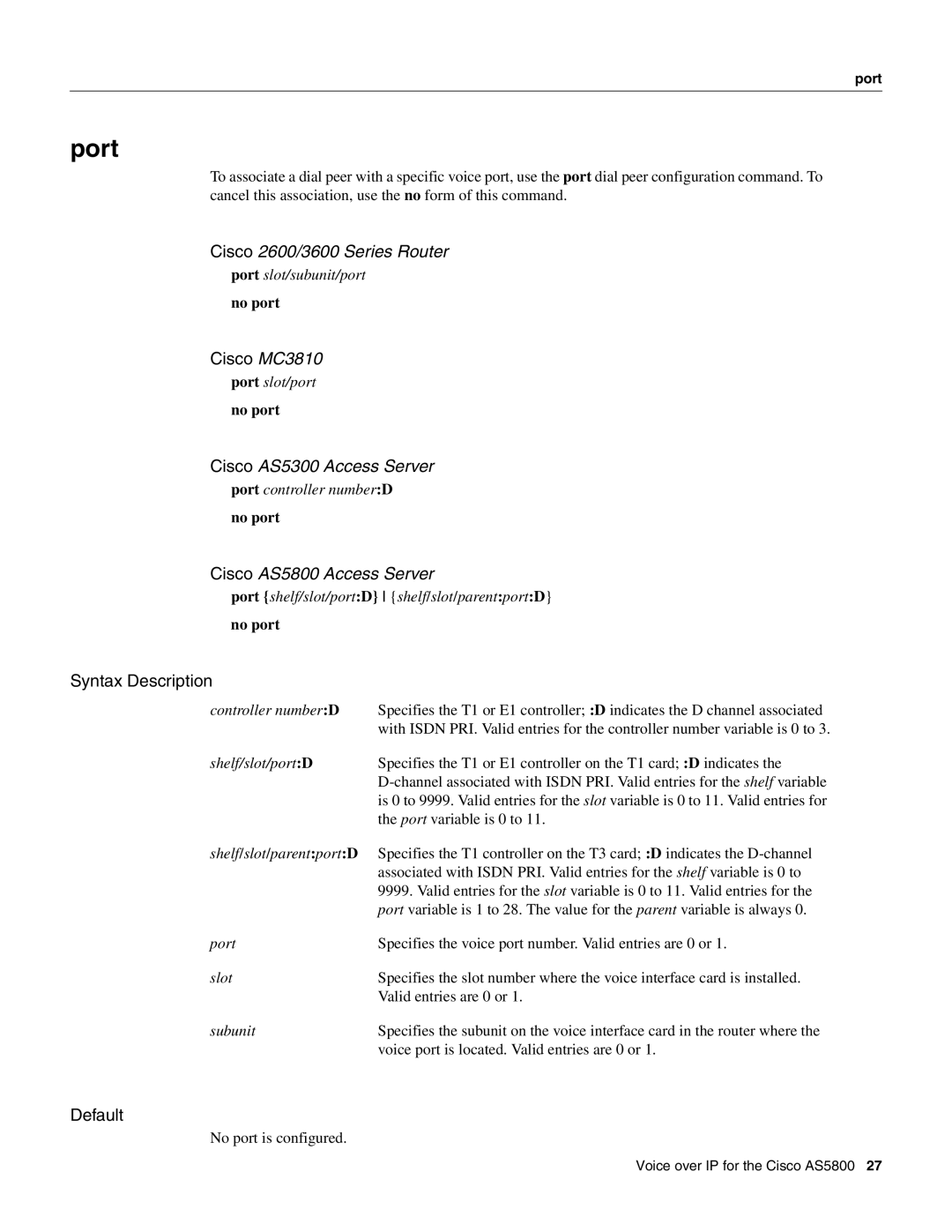 Cisco Systems AS5800 manual Port, Cisco MC3810, Default, No port is configured 