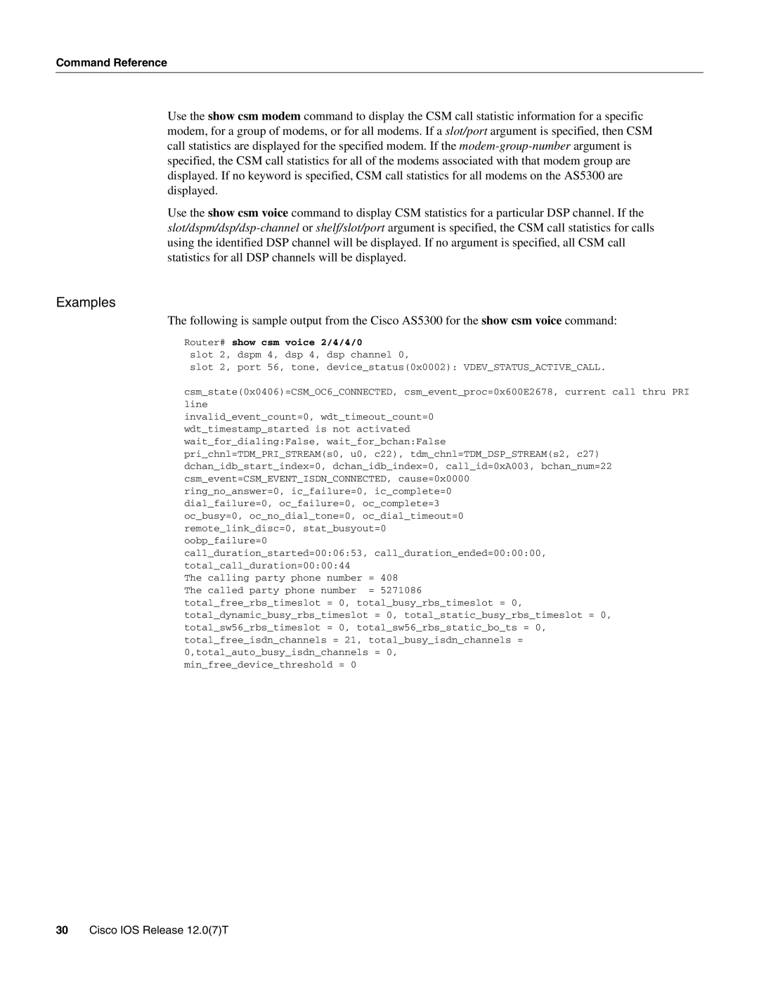 Cisco Systems AS5800 manual Examples, Router# show csm voice 2/4/4/0 