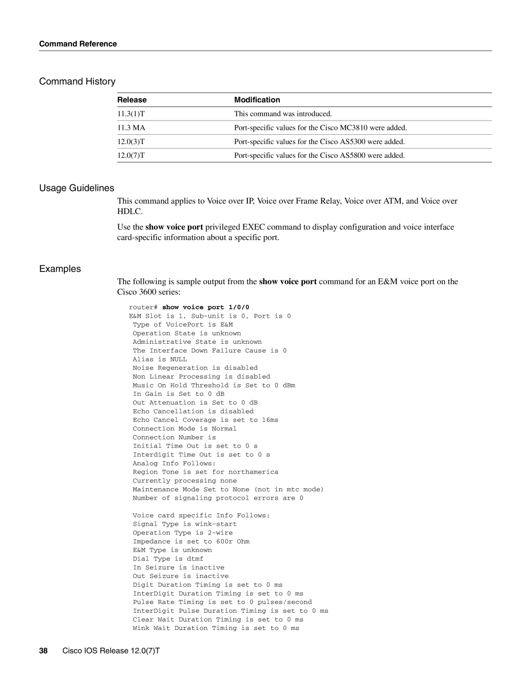 Cisco Systems AS5800 manual Command History, Router# show voice port 1/0/0 