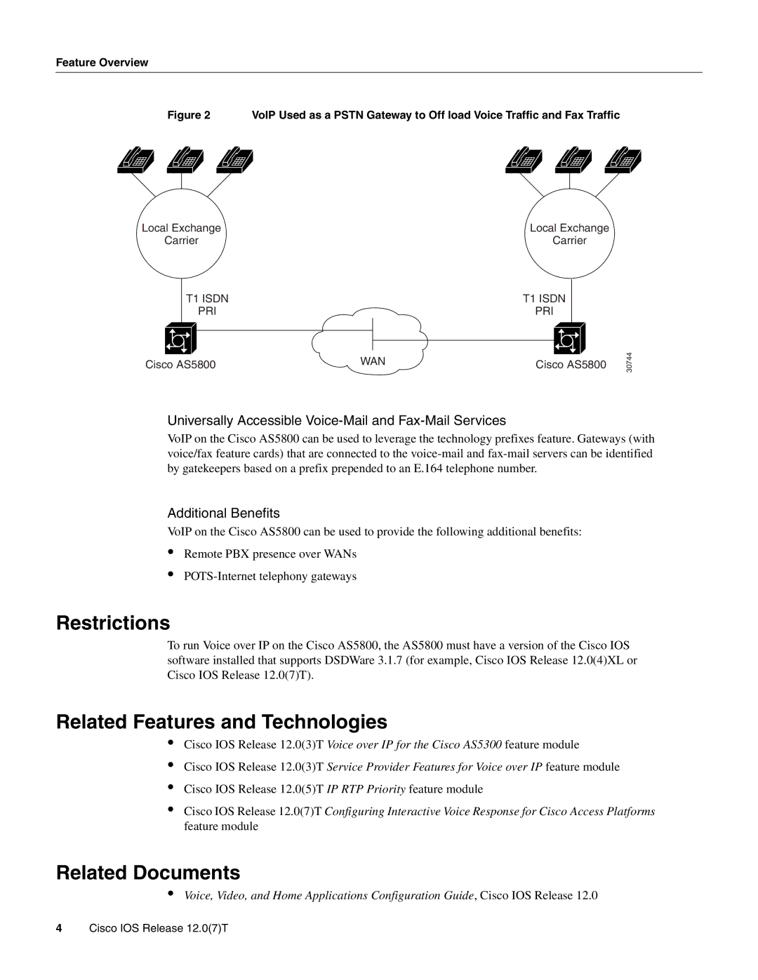 Cisco Systems AS5800 manual Restrictions, Related Features and Technologies, Related Documents, Additional Benefits 