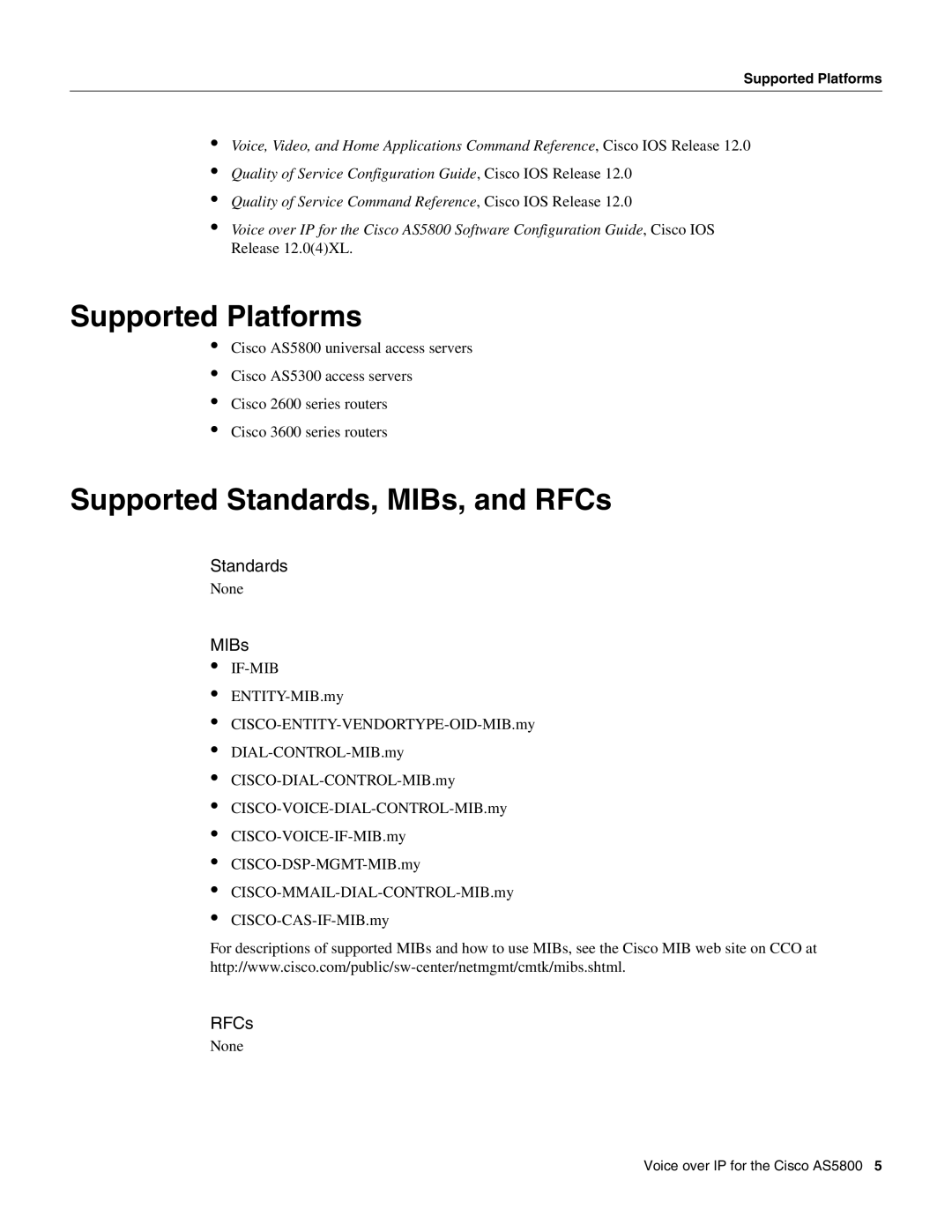 Cisco Systems AS5800 manual Supported Platforms, Supported Standards, MIBs, and RFCs 