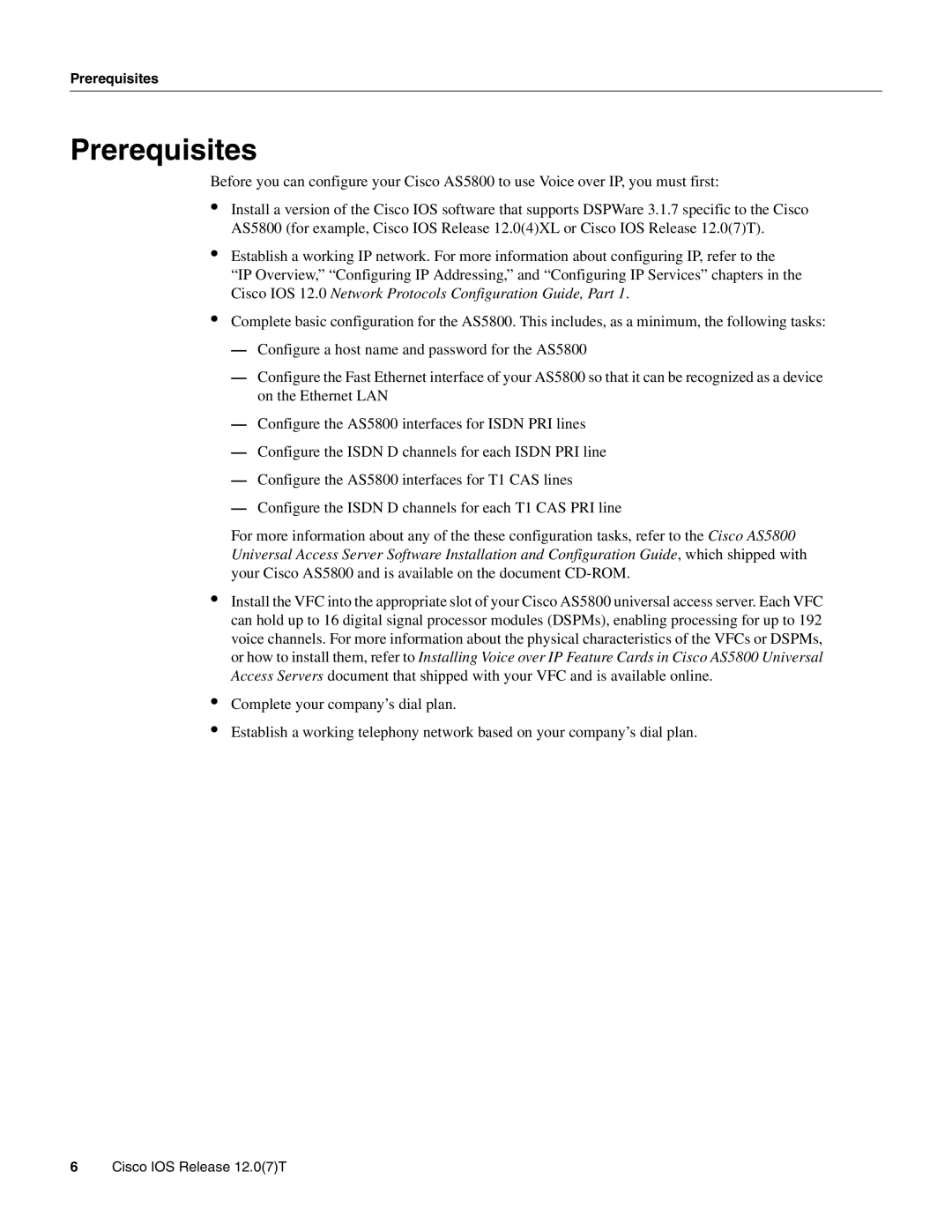 Cisco Systems AS5800 manual Prerequisites 