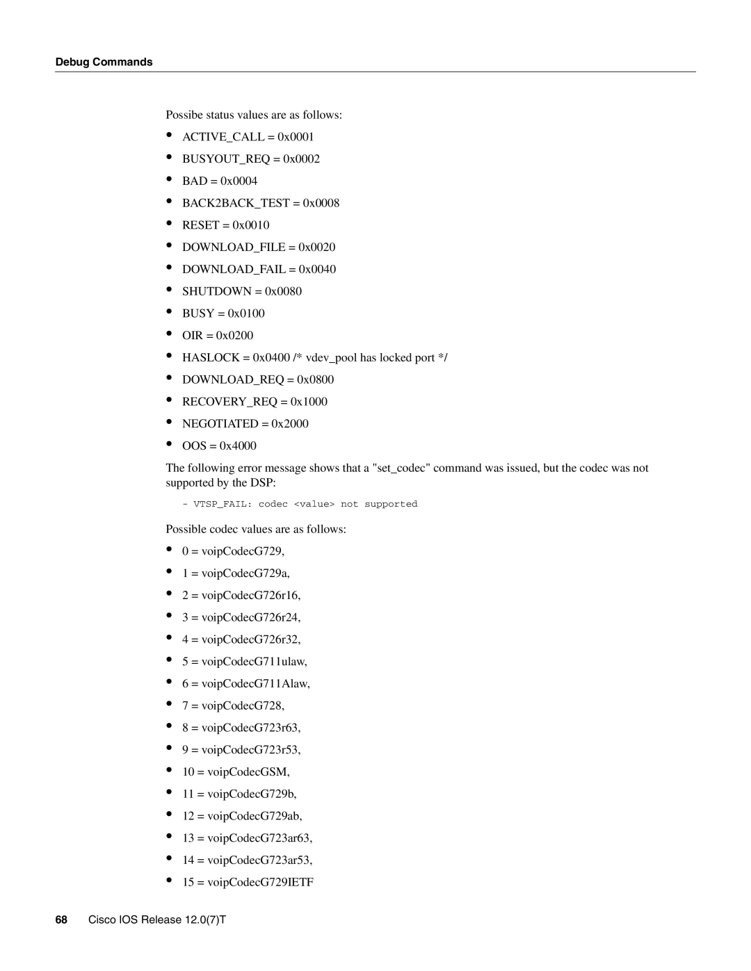 Cisco Systems AS5800 manual Vtspfail codec value not supported 