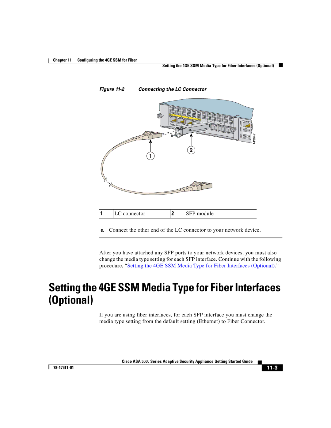 Cisco Systems ASA 5500 manual Setting the 4GE SSM Media Type for Fiber Interfaces Optional, 11-3 