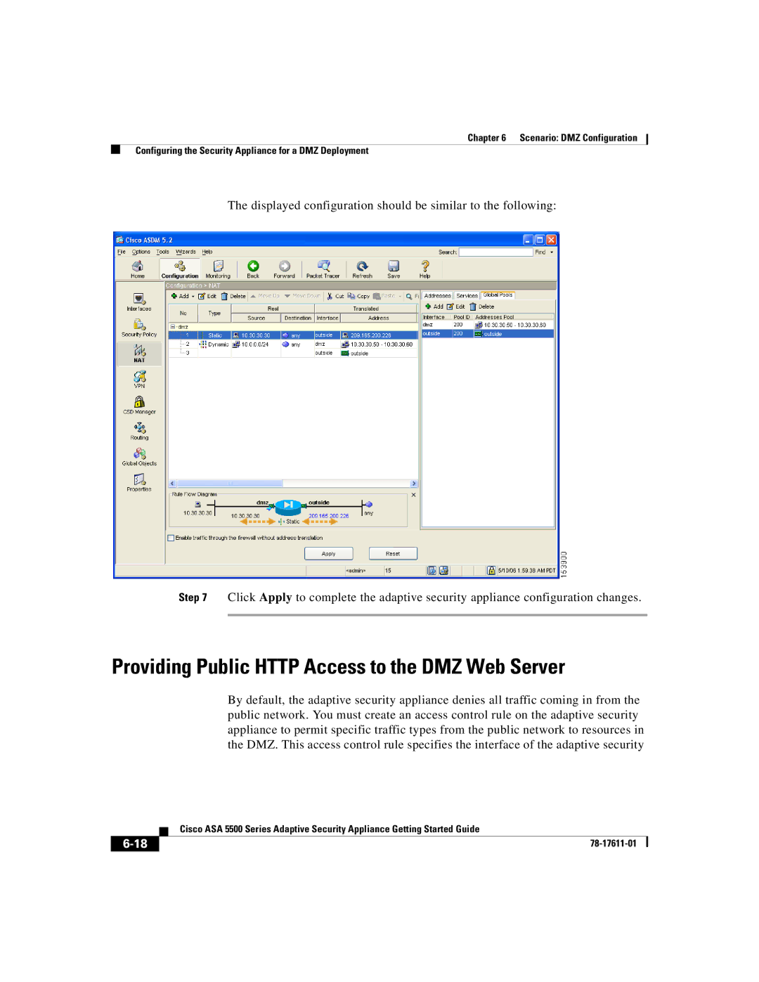 Cisco Systems ASA 5500 manual Providing Public Http Access to the DMZ Web Server 