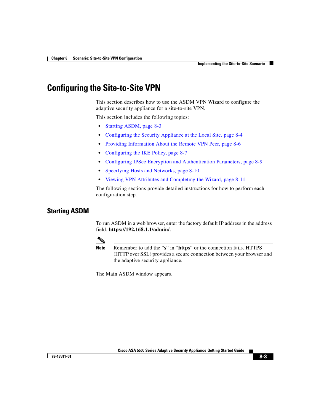 Cisco Systems ASA 5500 manual Configuring the Site-to-Site VPN, Starting Asdm 