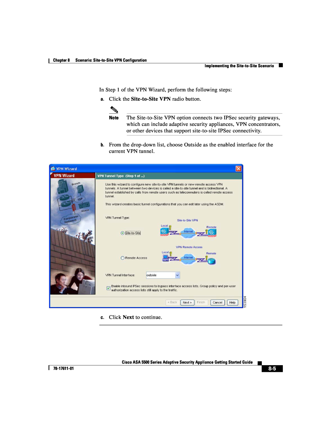 Cisco Systems ASA 5500 manual a.Click the Site-to-SiteVPN radio button 