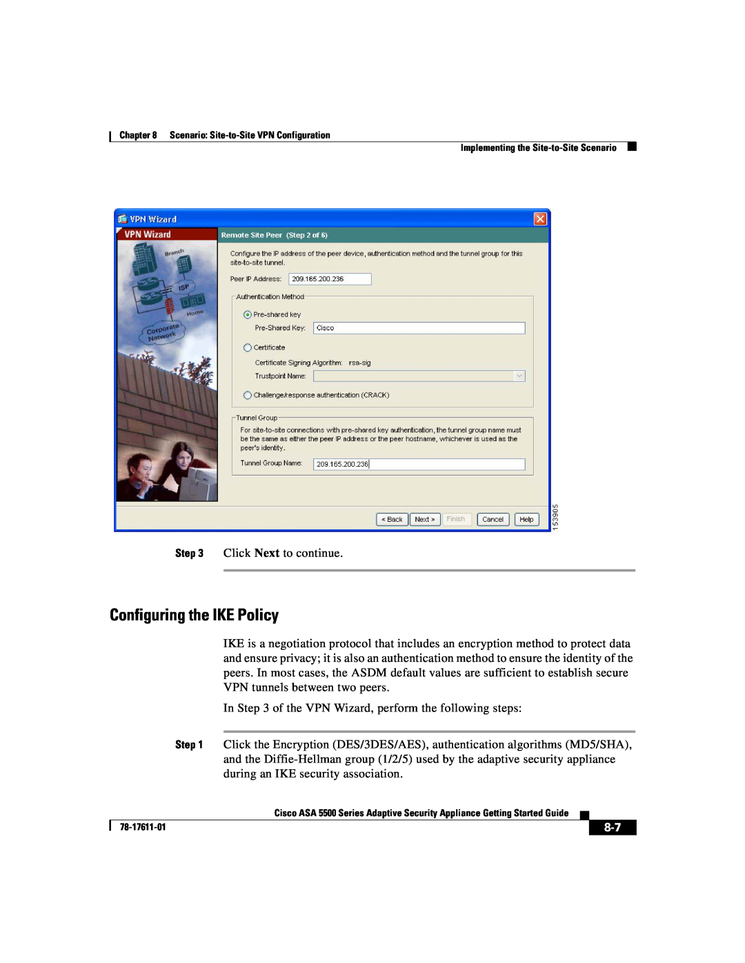 Cisco Systems ASA 5500 manual Configuring the IKE Policy 
