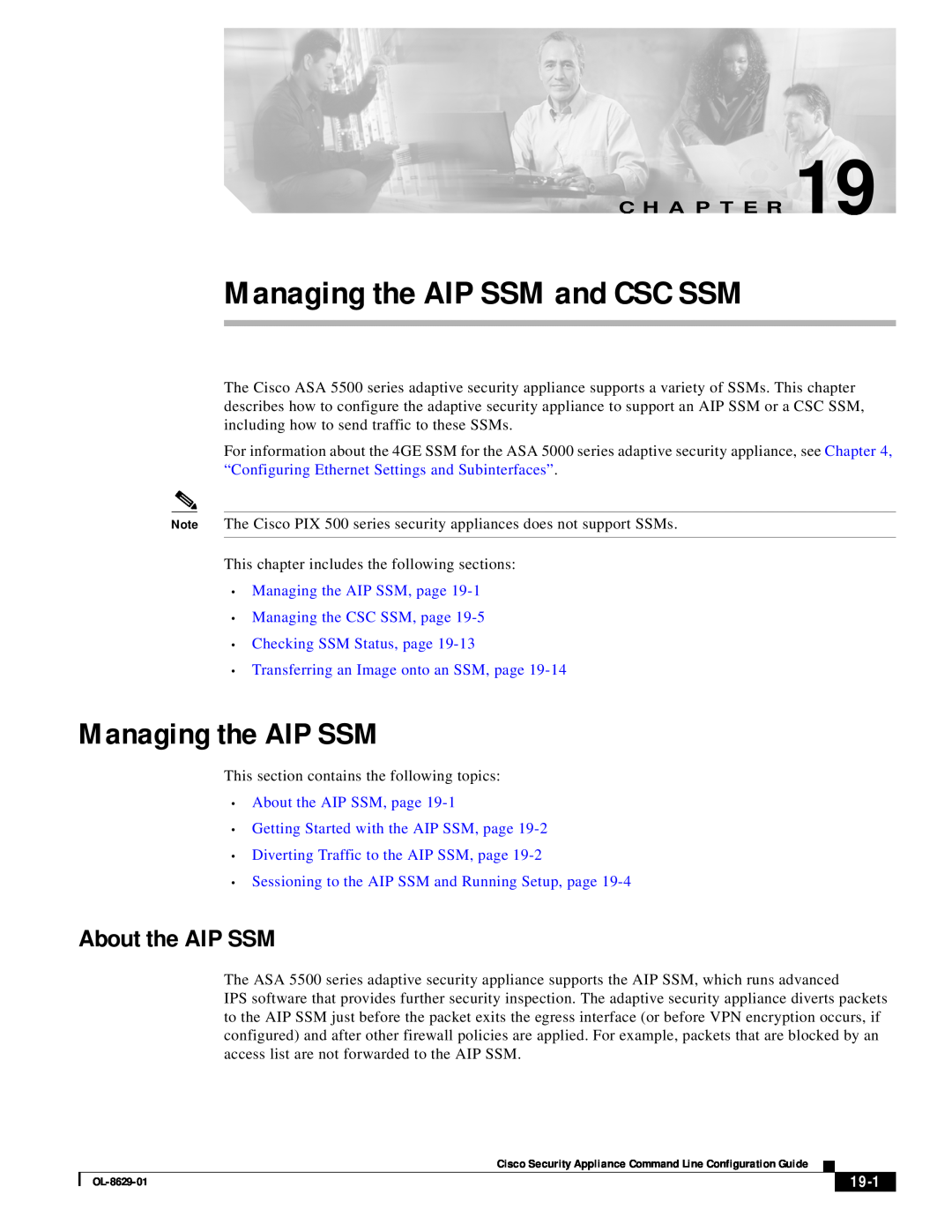 Cisco Systems ASA 5500 manual About the AIP SSM, •Managing the AIP SSM, page, •Managing the CSC SSM, page, 19-1 