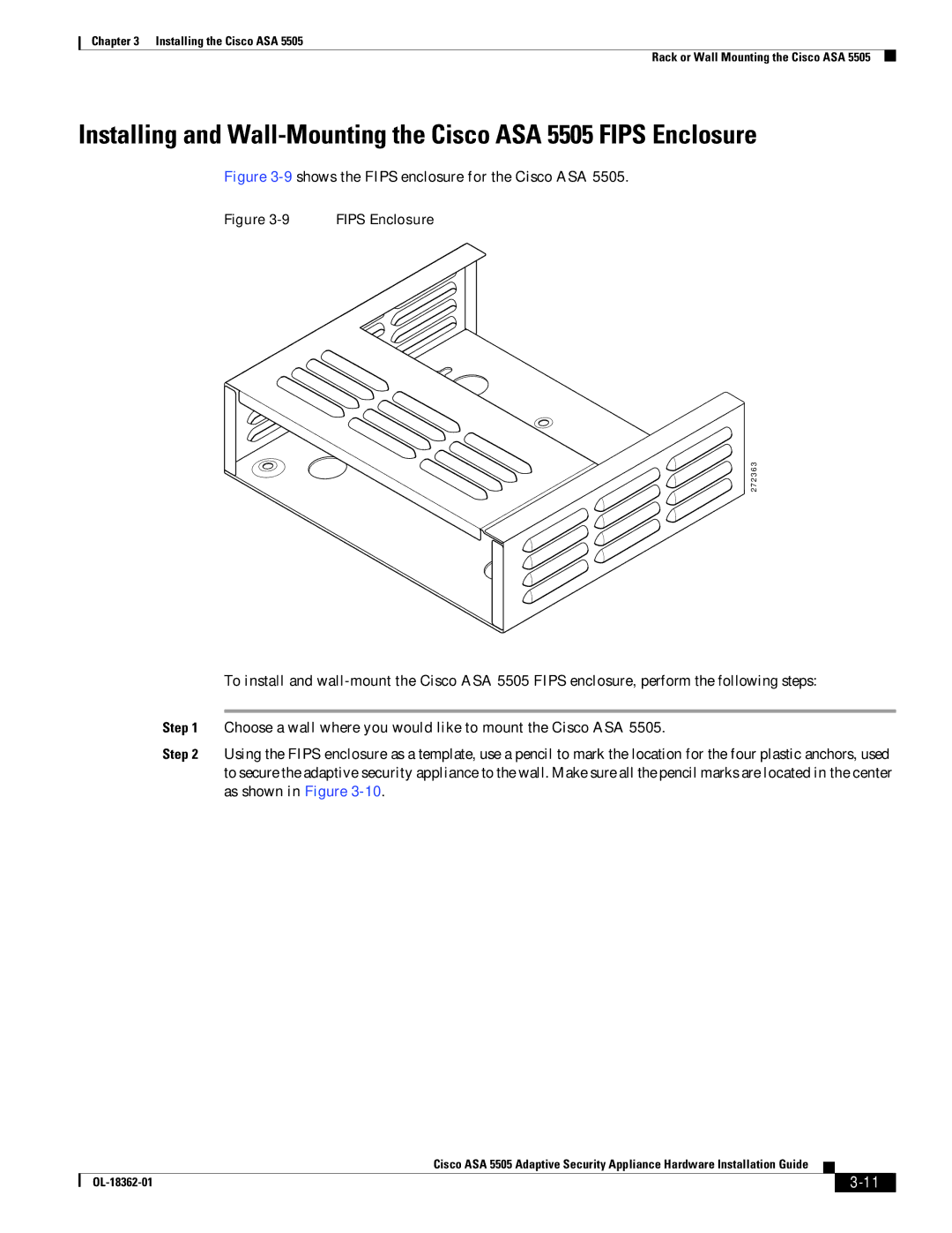 Cisco Systems ASA 5505BUNK9, ASA5505BUNK9, ASA5505K8RF manual 9shows the Fips enclosure for the Cisco ASA 