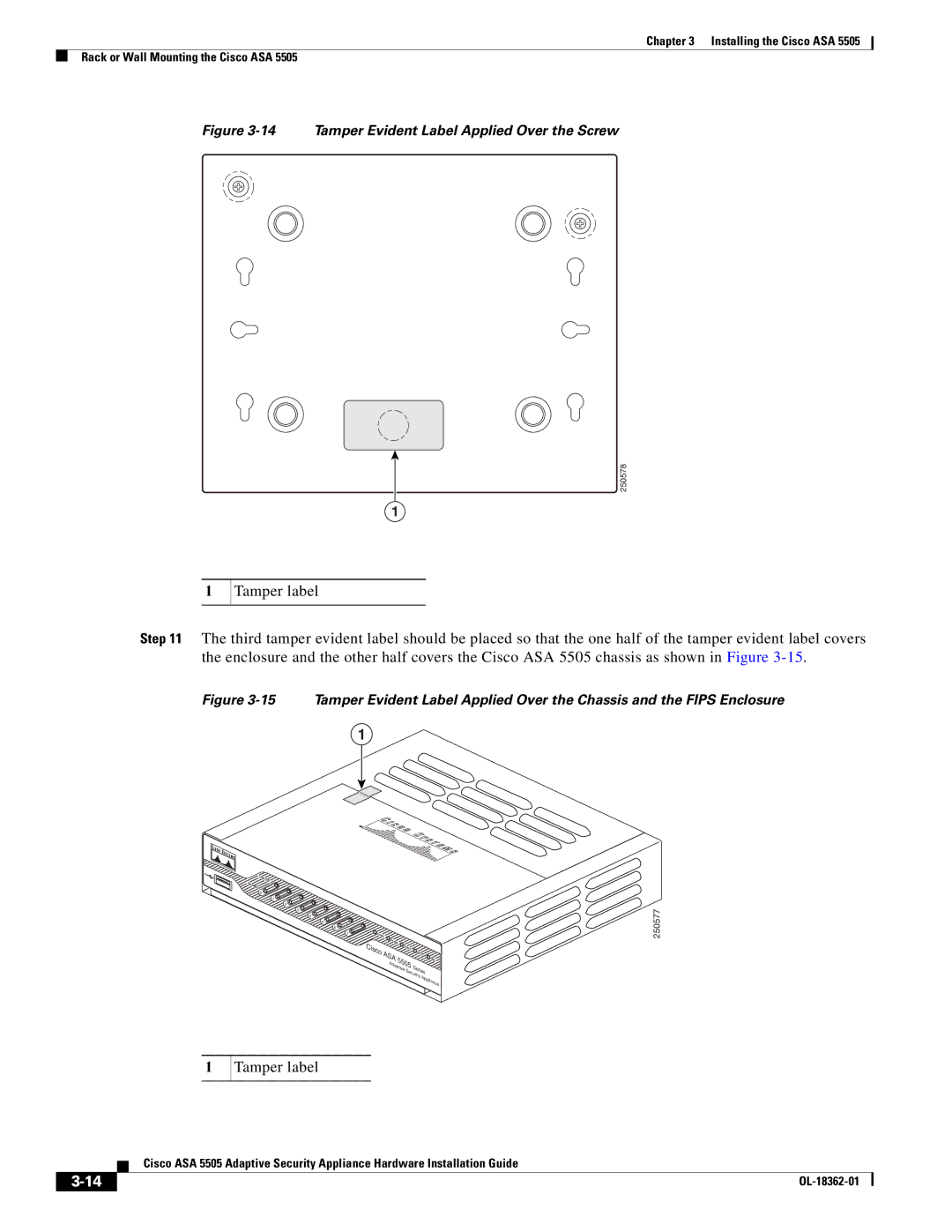 Cisco Systems ASA 5505BUNK9, ASA5505BUNK9, ASA5505K8RF manual Tamper Evident Label Applied Over the Screw 