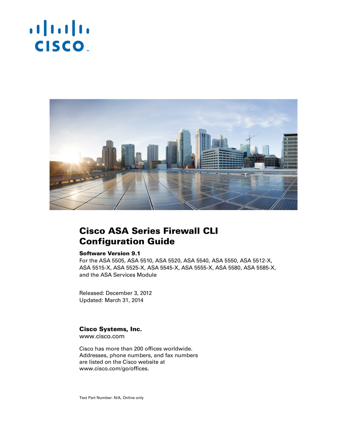 Cisco Systems ASA 5545-X, ASA 5505, ASA 5555-X manual Cisco ASA Series Firewall Asdm Configuration Guide, Software Version 