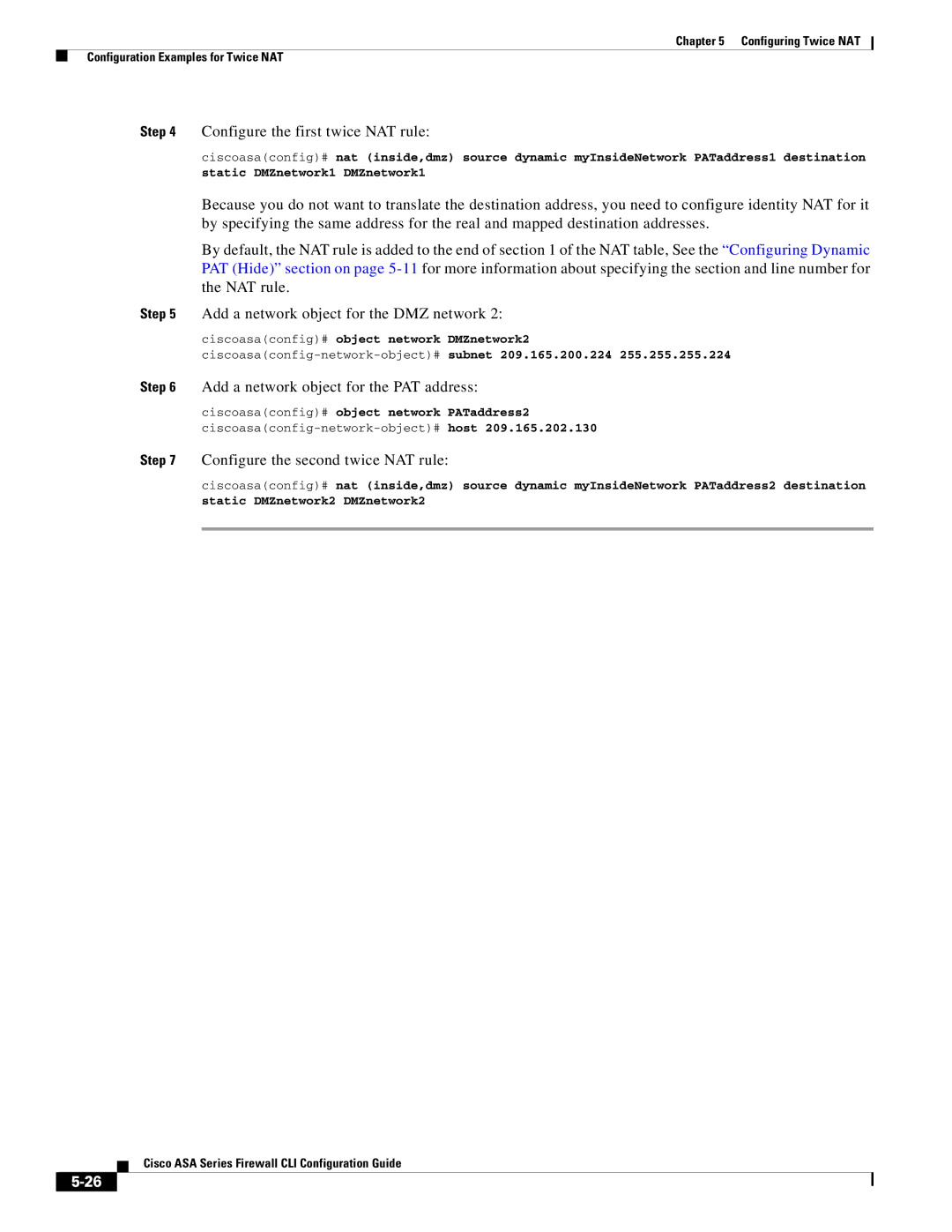 Cisco Systems ASA 5555-X, ASA 5505, ASA 5545-X manual Configure the first twice NAT rule, Configure the second twice NAT rule 