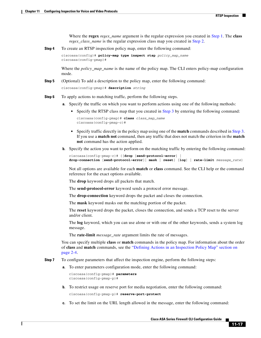 Cisco Systems ASA 5545-X, ASA 5505, ASA 5555-X, ASA 5585-X 11-17, Ciscoasaconfig# policy-map type inspect rtsp policymapname 