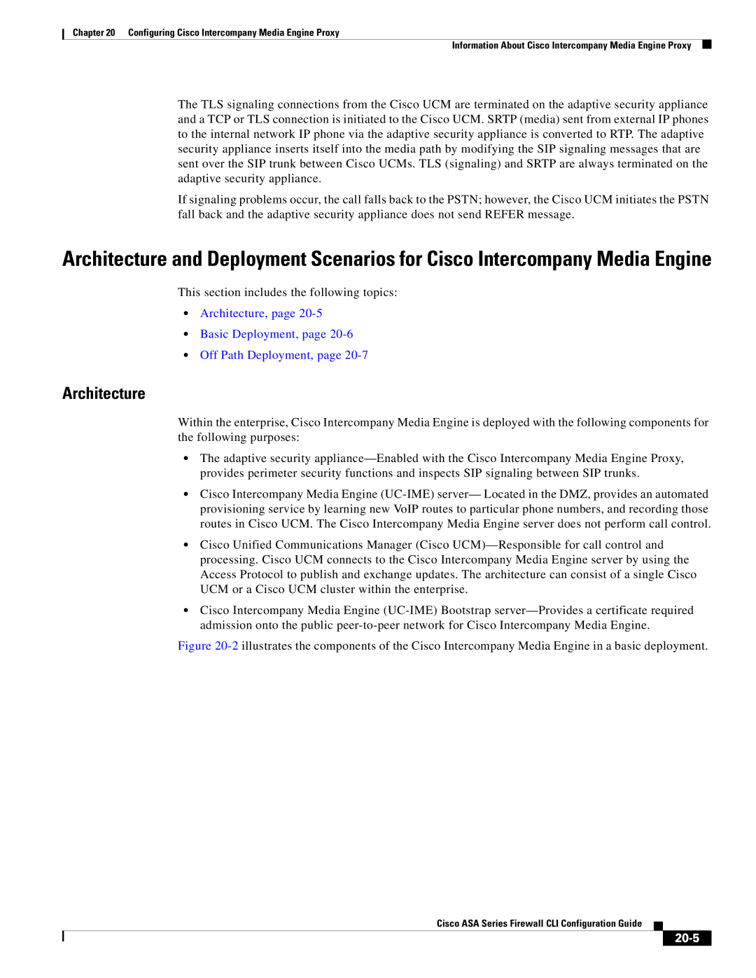 Cisco Systems ASA 5585-X, ASA 5505, ASA 5545-X, ASA 5555-X Architecture, Basic Deployment, Off Path Deployment, 20-5 