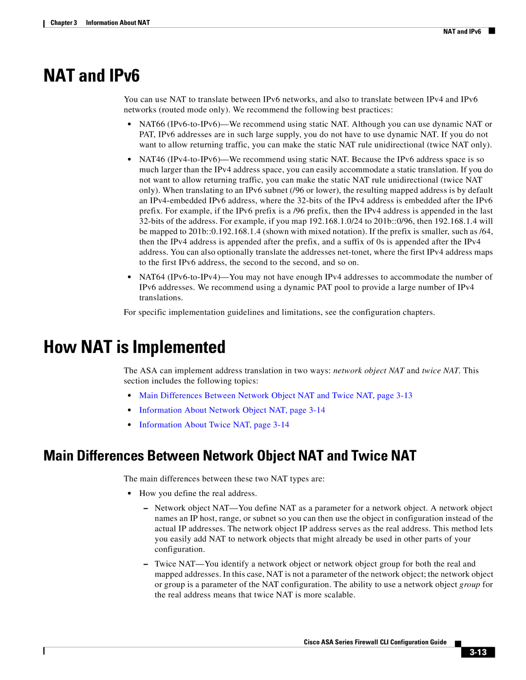 Cisco Systems ASA 5545-X NAT and IPv6, How NAT is Implemented, Main Differences Between Network Object NAT and Twice NAT 