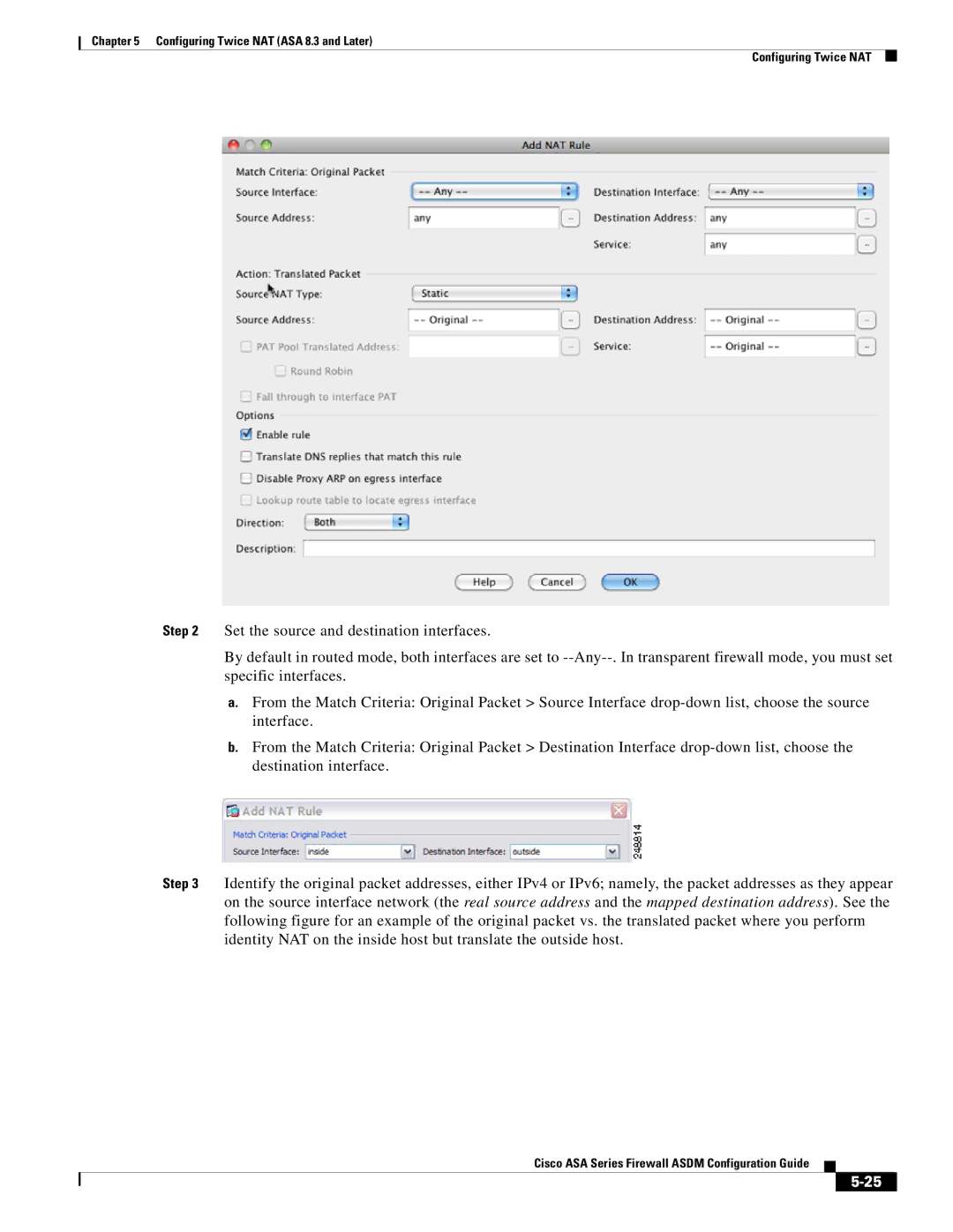 Cisco Systems ASA Services Module, ASA 5505, ASA 5545-X, ASA 5555-X, ASA 5585-X manual Configuring Twice NAT ASA 8.3 and Later 