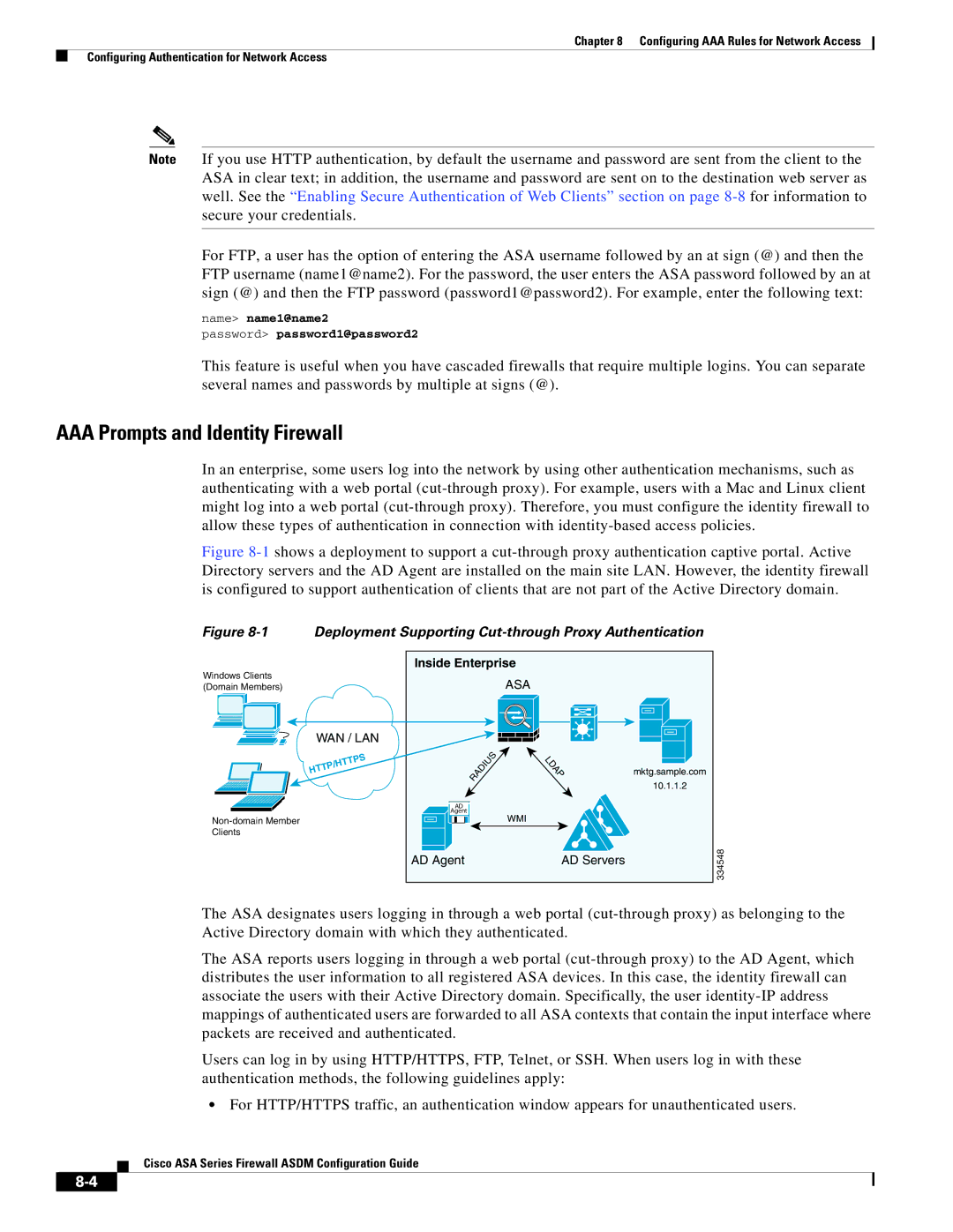 Cisco Systems ASA 5580, ASA 5505 AAA Prompts and Identity Firewall, Deployment Supporting Cut-through Proxy Authentication 