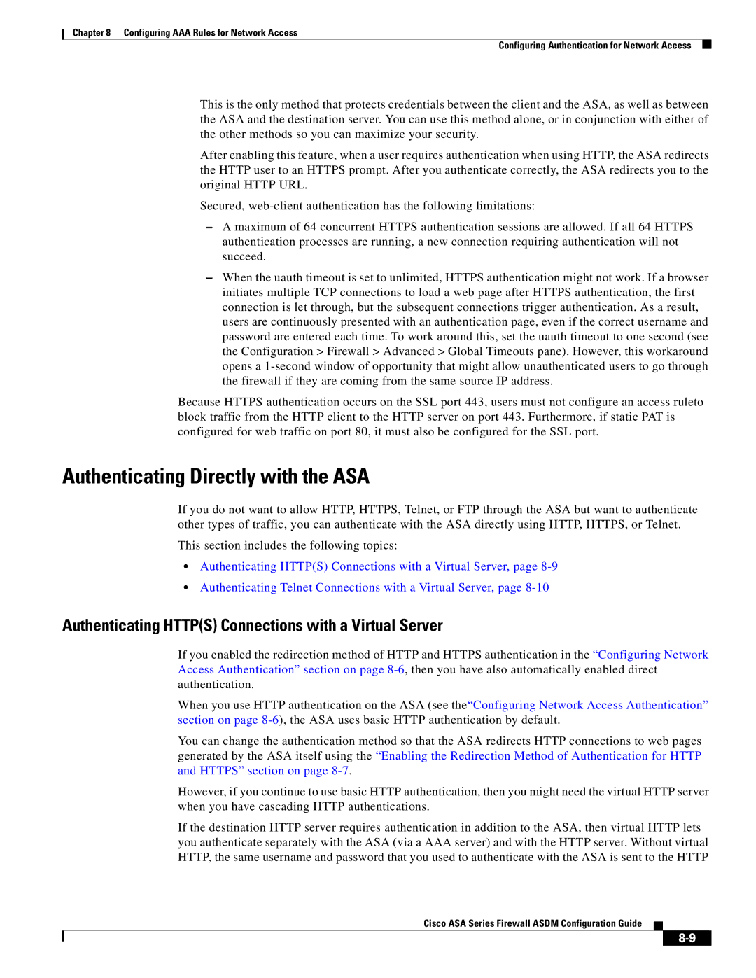 Cisco Systems ASA 5585-X Authenticating Directly with the ASA, Authenticating Https Connections with a Virtual Server 