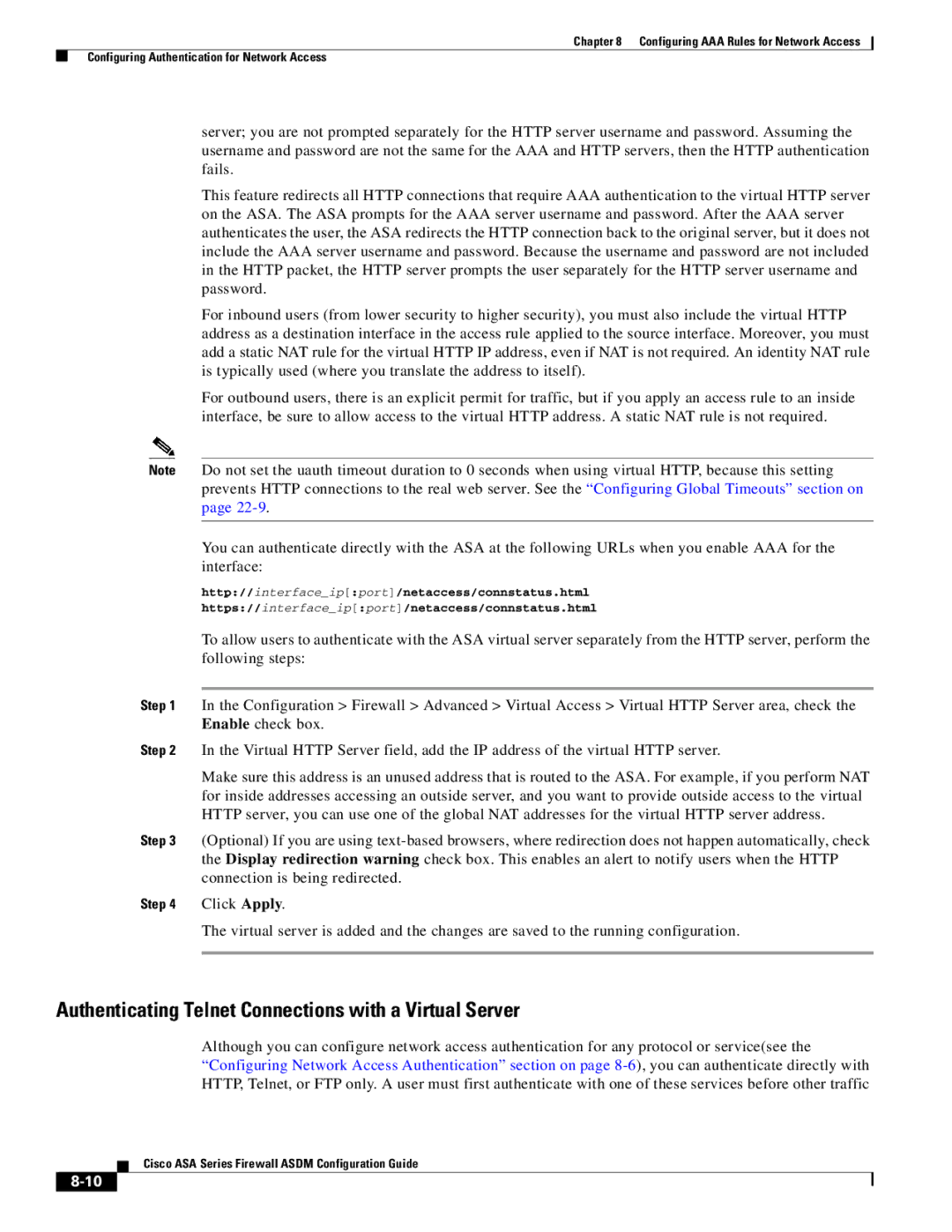 Cisco Systems ASA 5580, ASA 5505, ASA 5545-X, ASA 5555-X, ASA 5585-X Authenticating Telnet Connections with a Virtual Server 