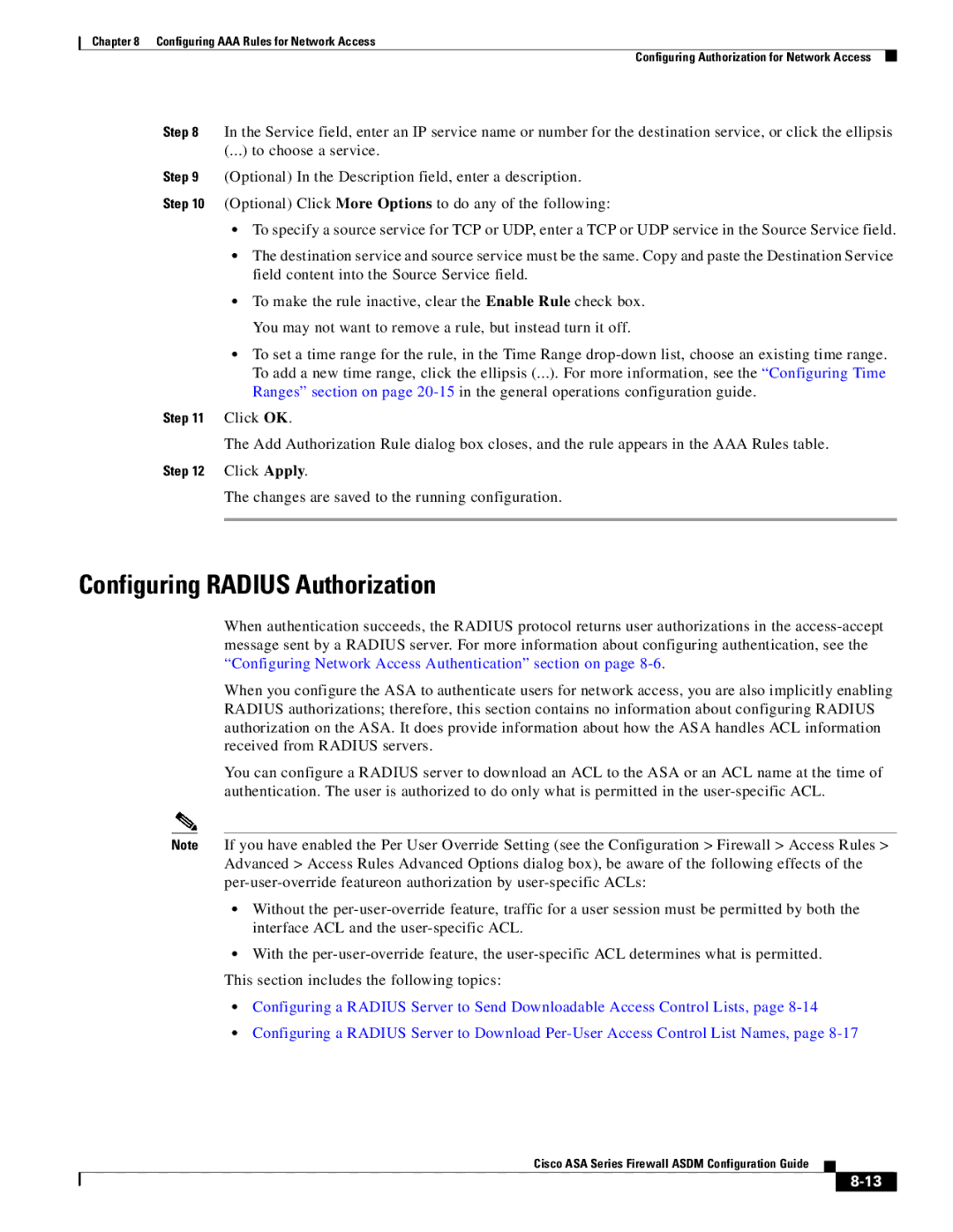 Cisco Systems ASA 5545-X, ASA 5505, ASA 5555-X, ASA 5585-X, ASA 5580, ASA Services Module Configuring Radius Authorization 