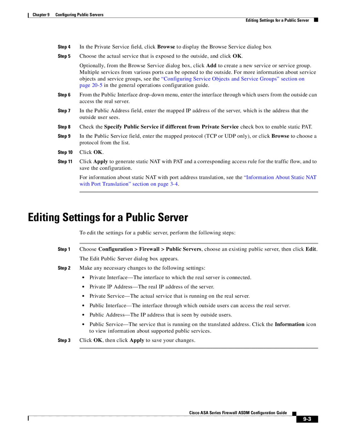 Cisco Systems ASA Services Module, ASA 5505, ASA 5545-X, ASA 5555-X, ASA 5585-X, ASA 5580 Editing Settings for a Public Server 