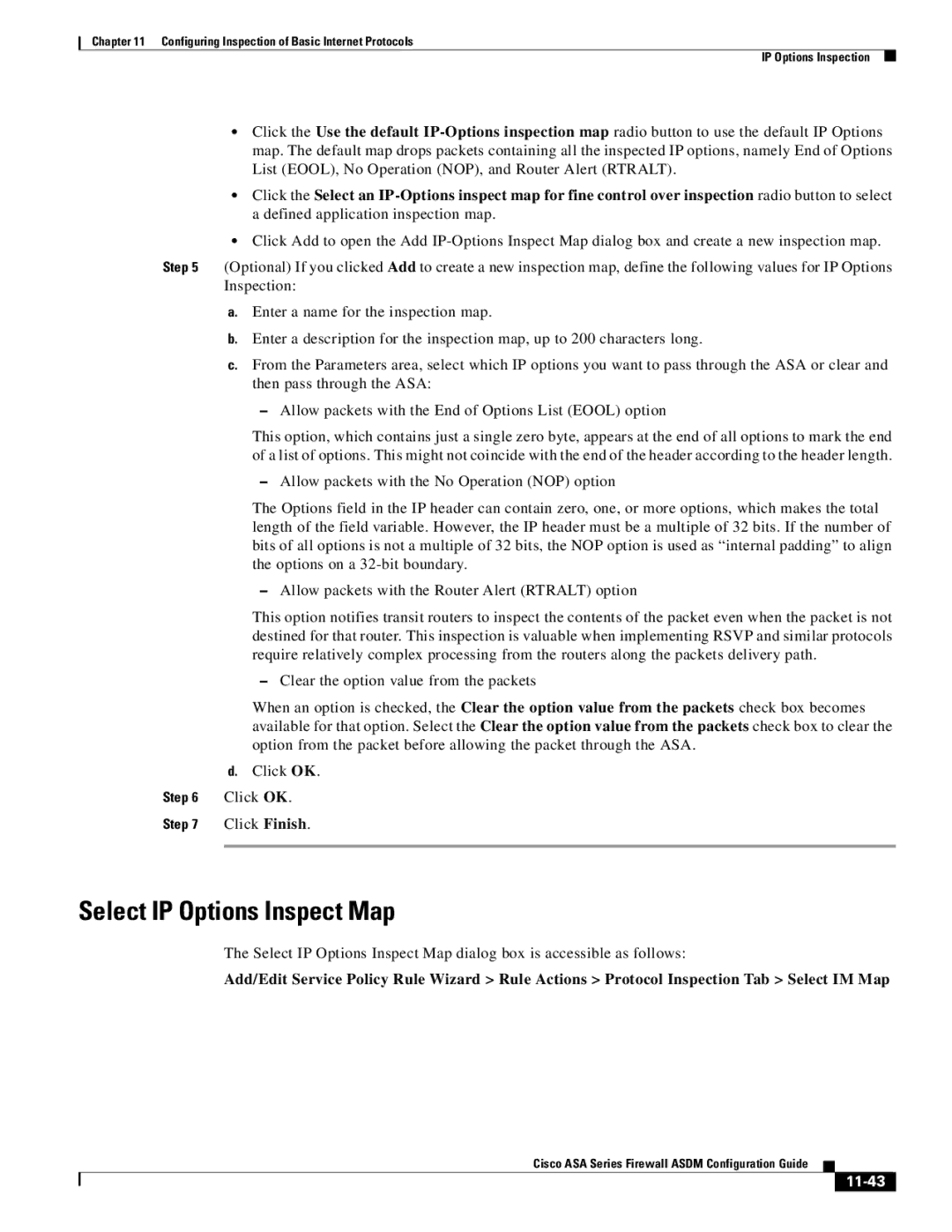 Cisco Systems ASA Services Module, ASA 5505, ASA 5545-X, ASA 5555-X, ASA 5585-X, ASA 5580 Select IP Options Inspect Map, 11-43 