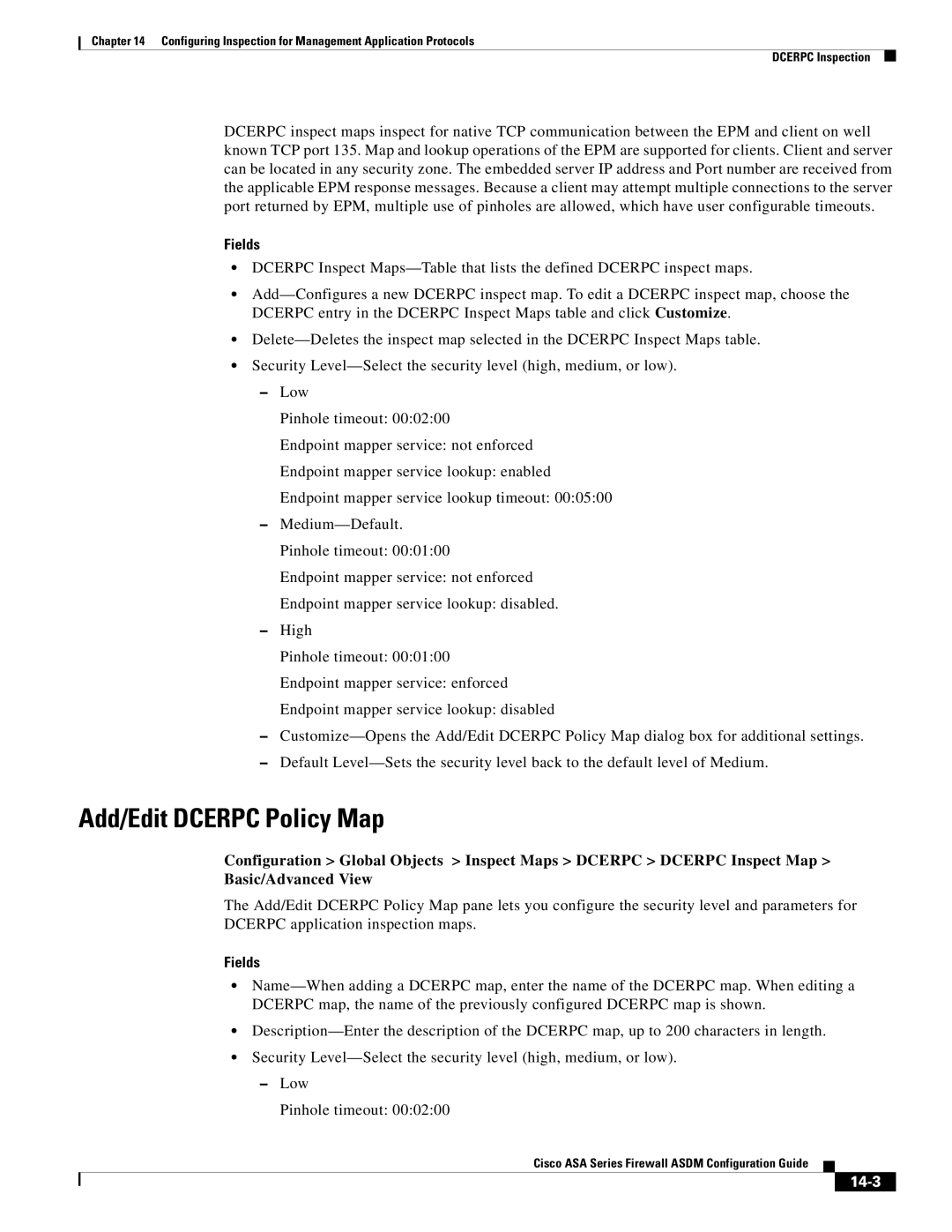 Cisco Systems ASA 5585-X, ASA 5505, ASA 5545-X, ASA 5555-X, ASA 5580, ASA Services Module Add/Edit Dcerpc Policy Map, 14-3 