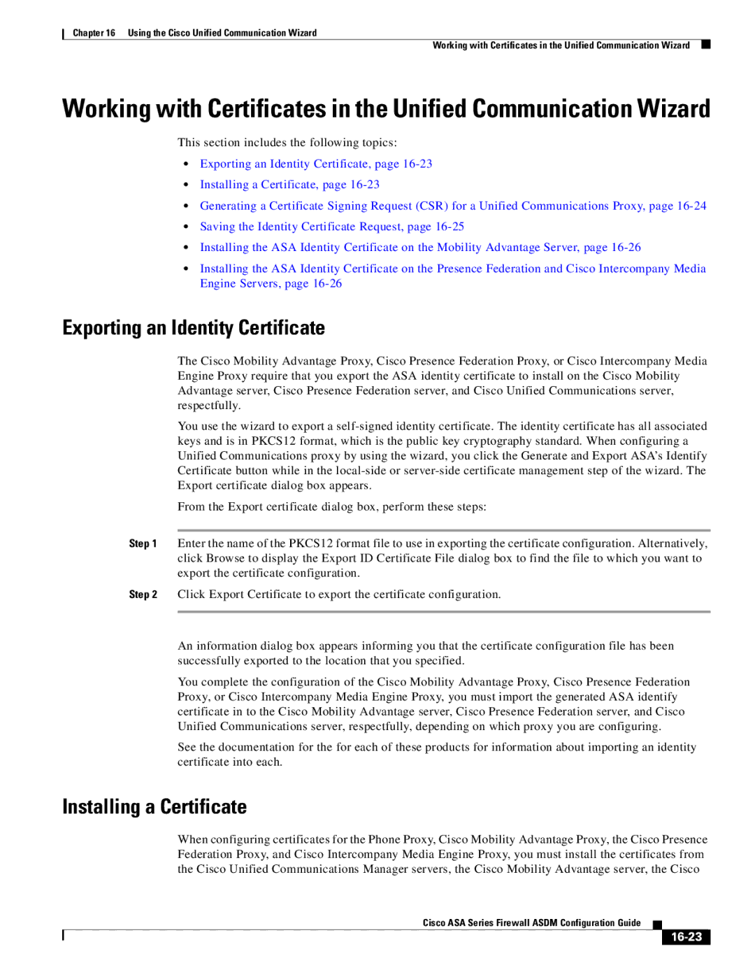 Cisco Systems ASA Services Module, ASA 5505, ASA 5545-X Exporting an Identity Certificate, Installing a Certificate, 16-23 