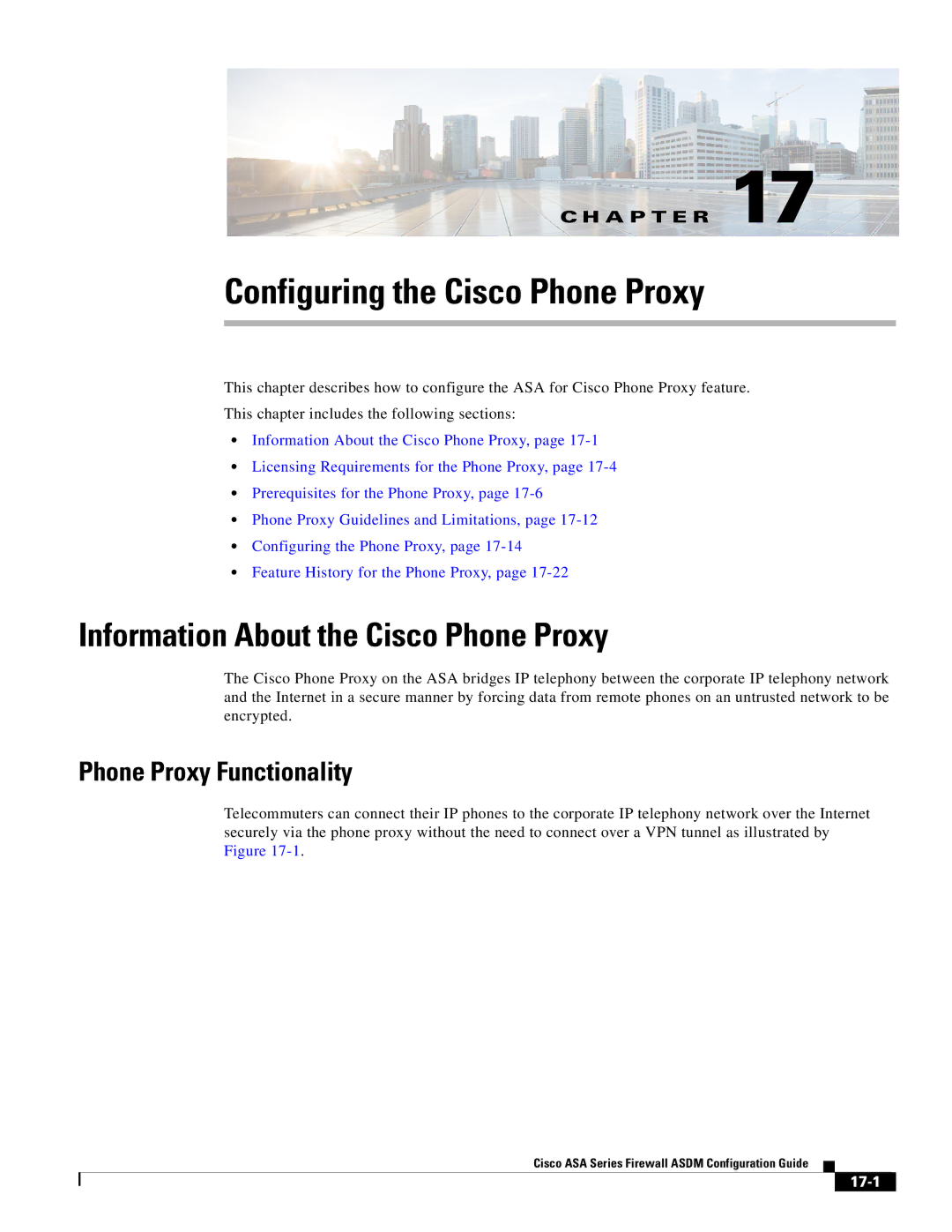 Cisco Systems ASA Services Module manual Configuring the Cisco Phone Proxy, Information About the Cisco Phone Proxy, 17-1 