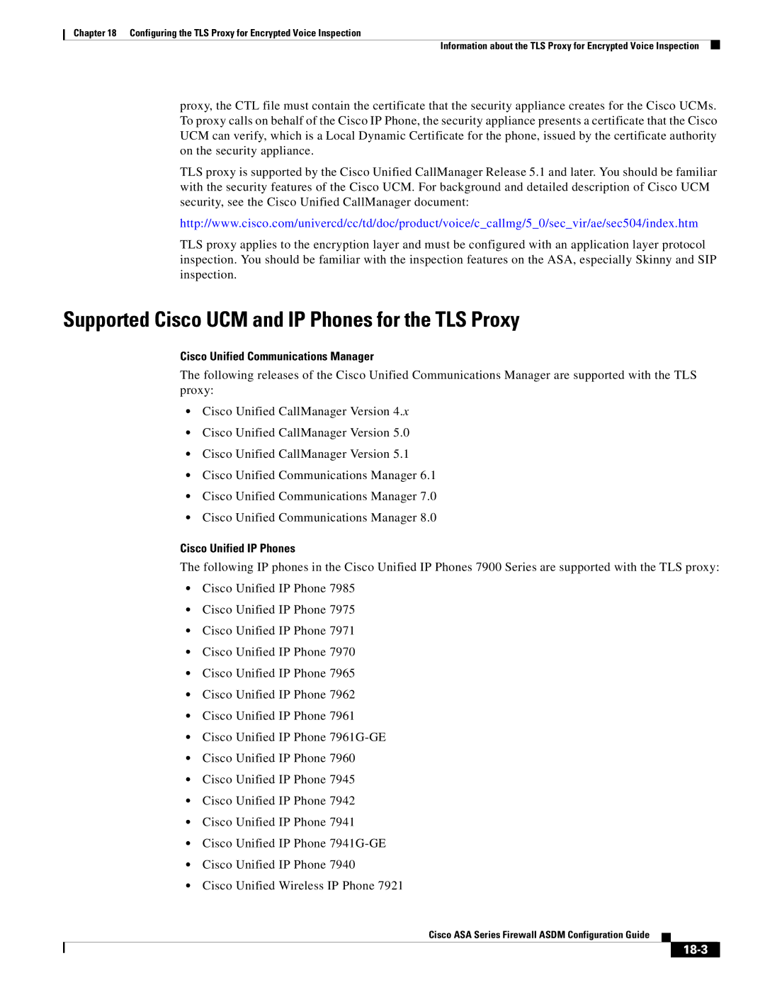 Cisco Systems ASA Services Module, ASA 5505, ASA 5545-X, ASA 5580 Supported Cisco UCM and IP Phones for the TLS Proxy, 18-3 