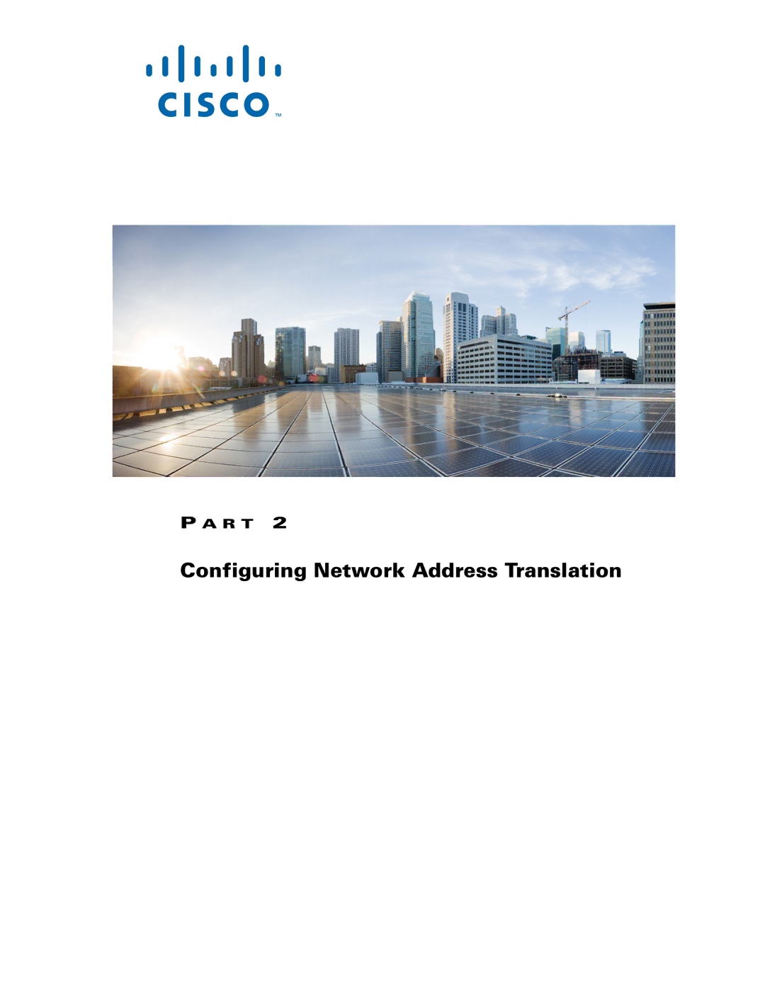 Cisco Systems ASA 5545-X, ASA 5505, ASA 5555-X, ASA 5585-X, ASA 5580 manual Configuring Network Address Translation 