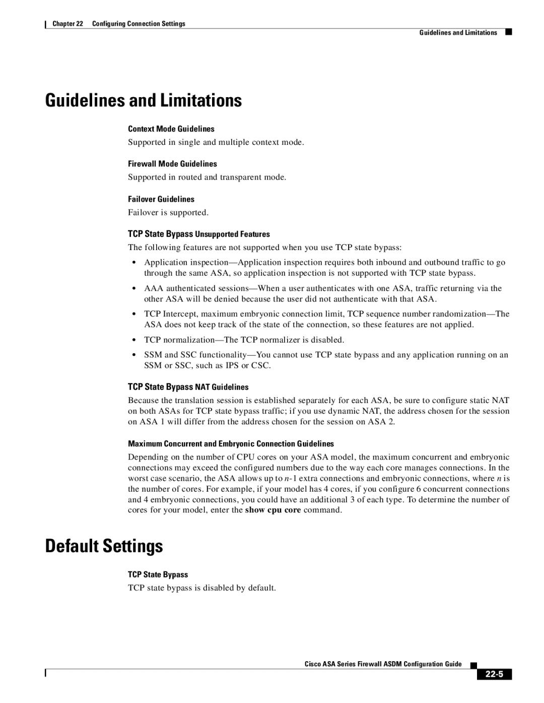 Cisco Systems ASA Services Module, ASA 5505, ASA 5545-X, ASA 5555-X, ASA 5585-X TCP State Bypass Unsupported Features, 22-5 
