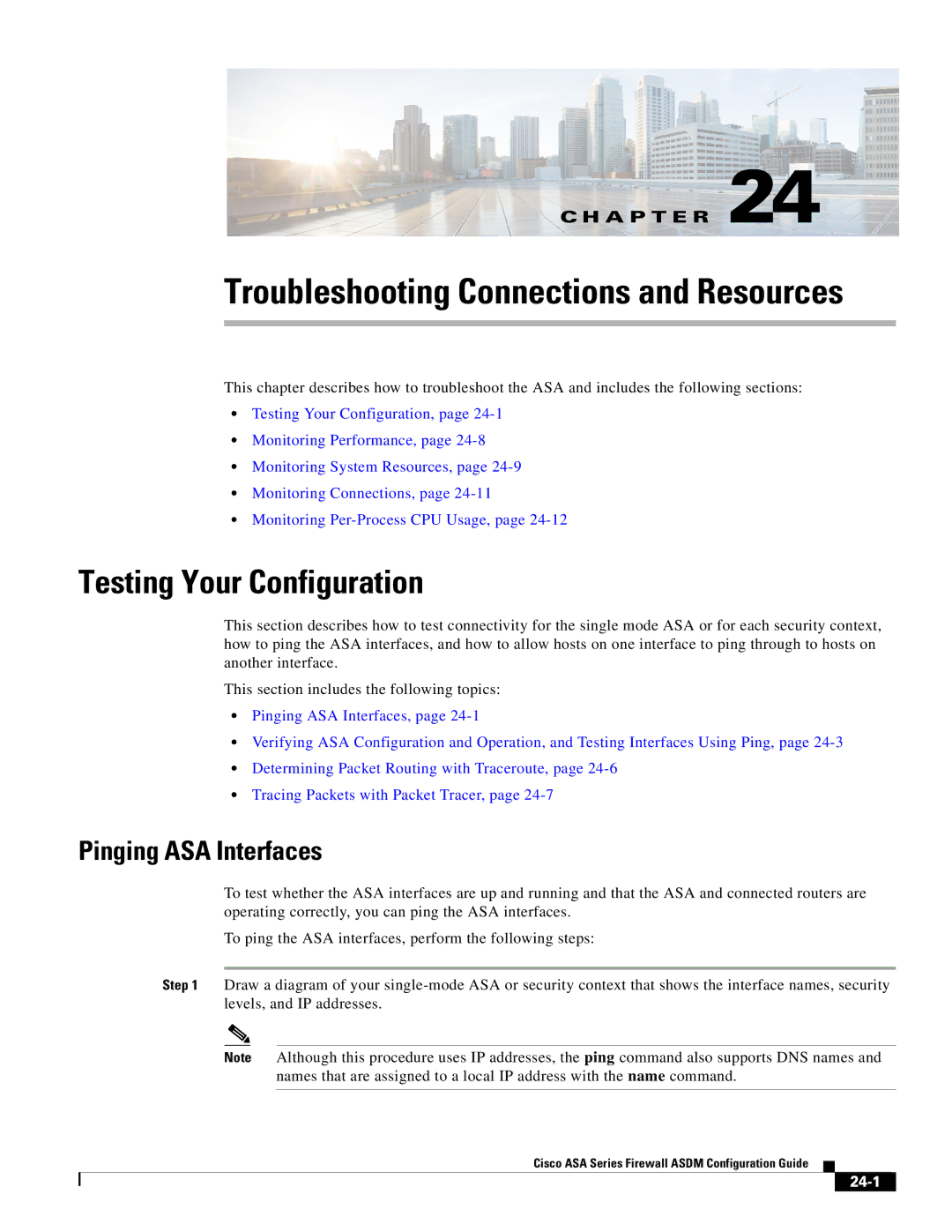 Cisco Systems ASA 5585-X Troubleshooting Connections and Resources, Testing Your Configuration, Pinging ASA Interfaces 