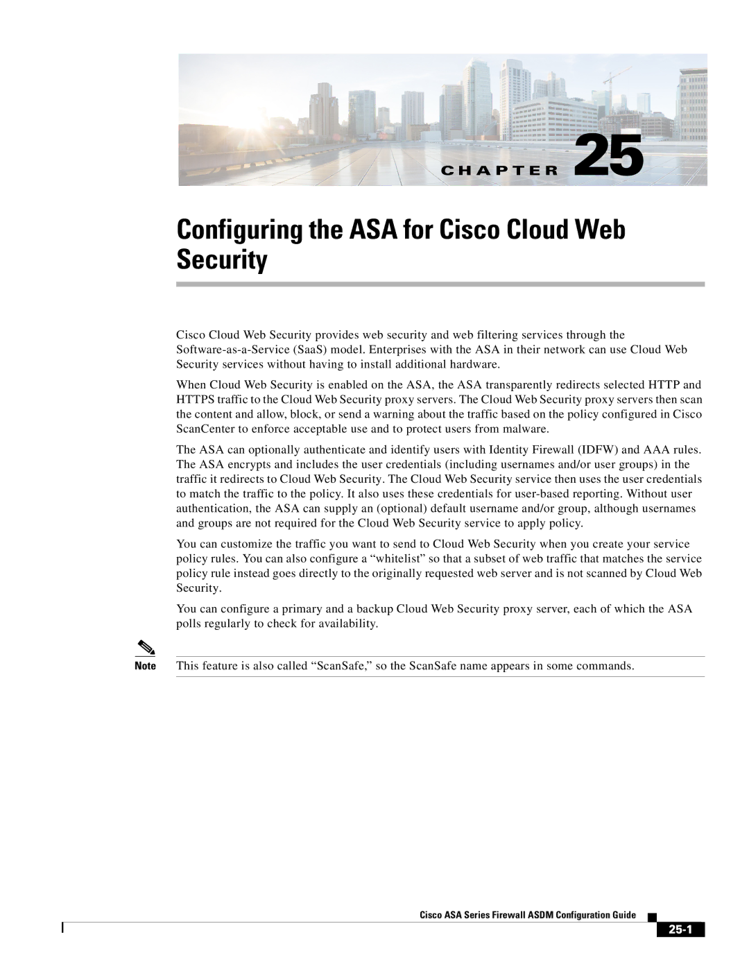 Cisco Systems ASA Services Module, ASA 5505, ASA 5545-X, ASA 5555-X Configuring the ASA for Cisco Cloud Web Security, 25-1 